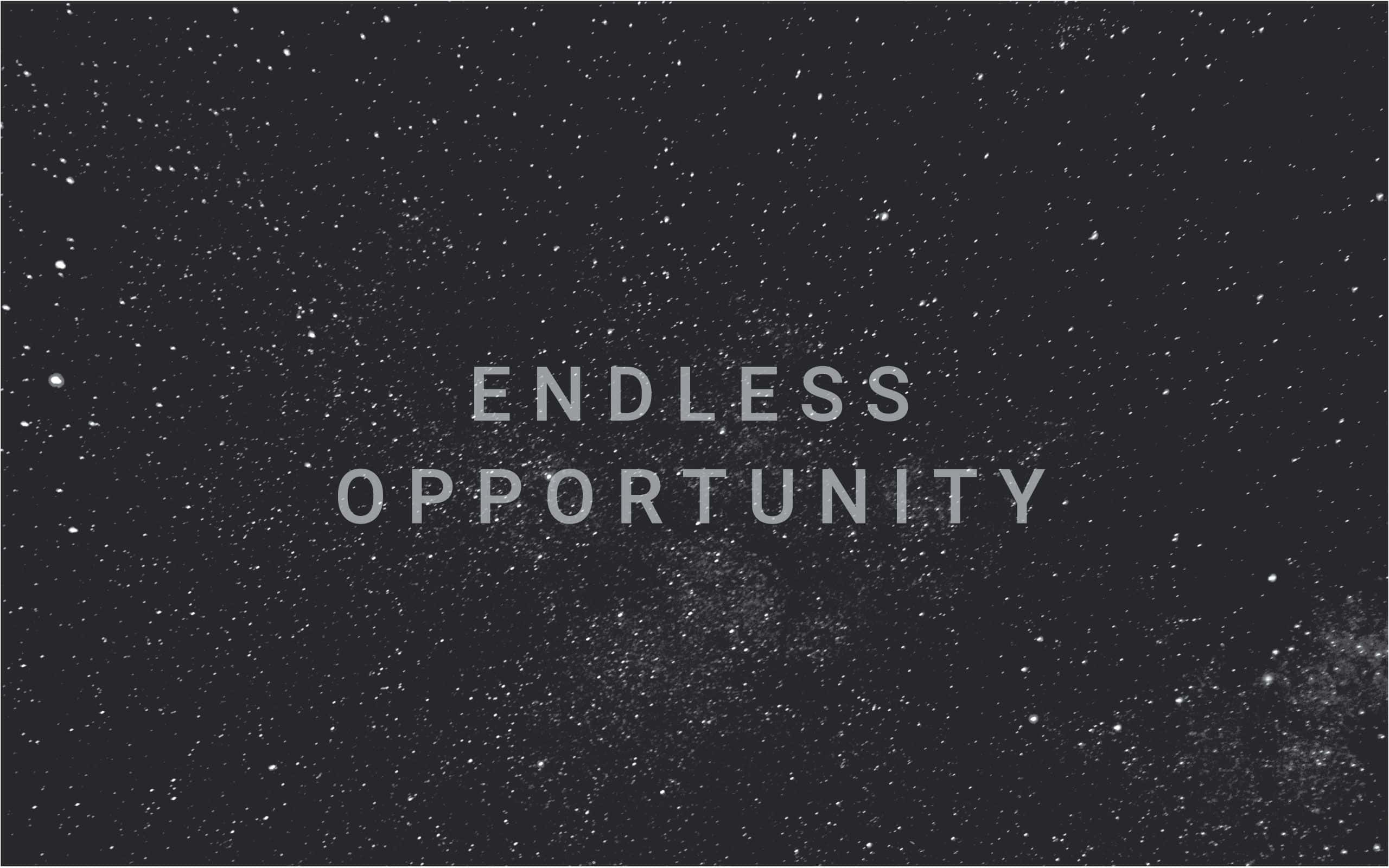 Endless Opportunity, light gray, dark starfield, 2K Desktop Wallpaper