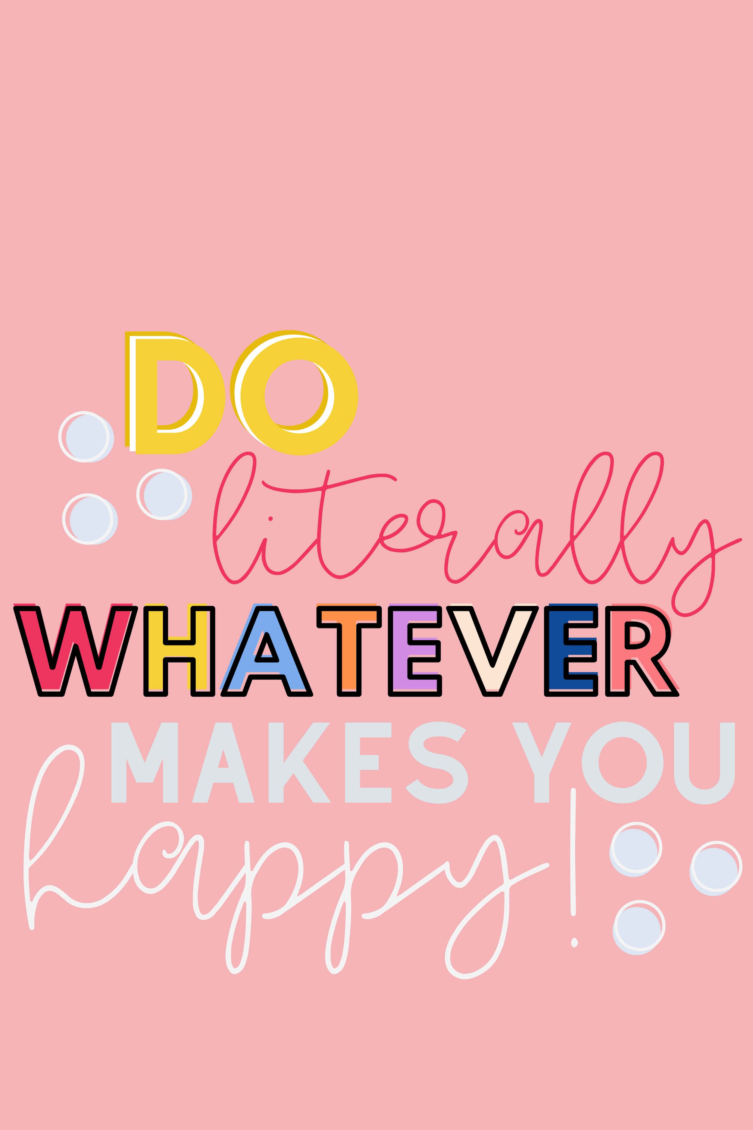 Saying, pink background, vibrant motivational text, 2K Phone Wallpaper