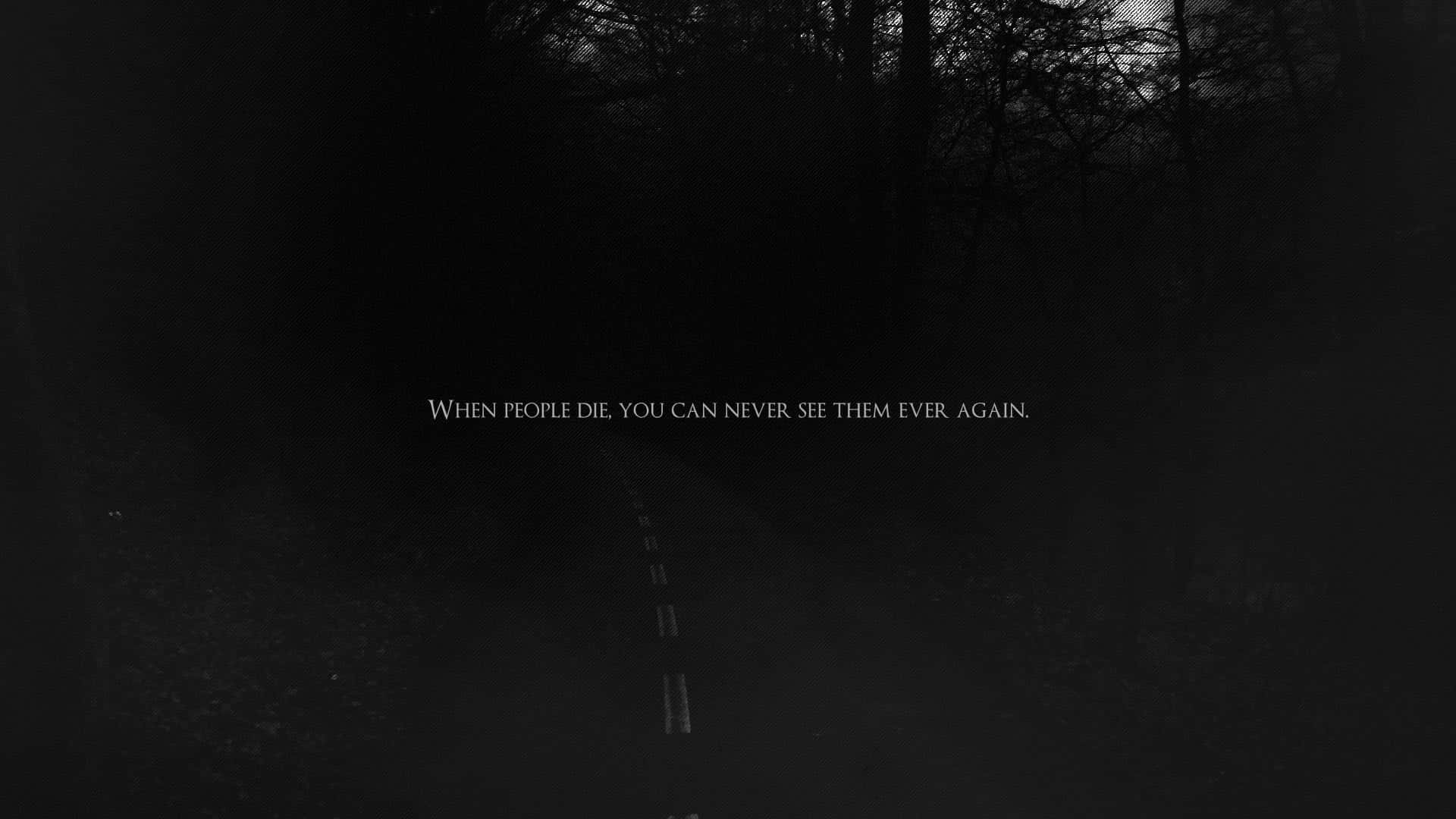 dark road, words 'your house is empty', dark forest road, Full HD Desktop Wallpaper