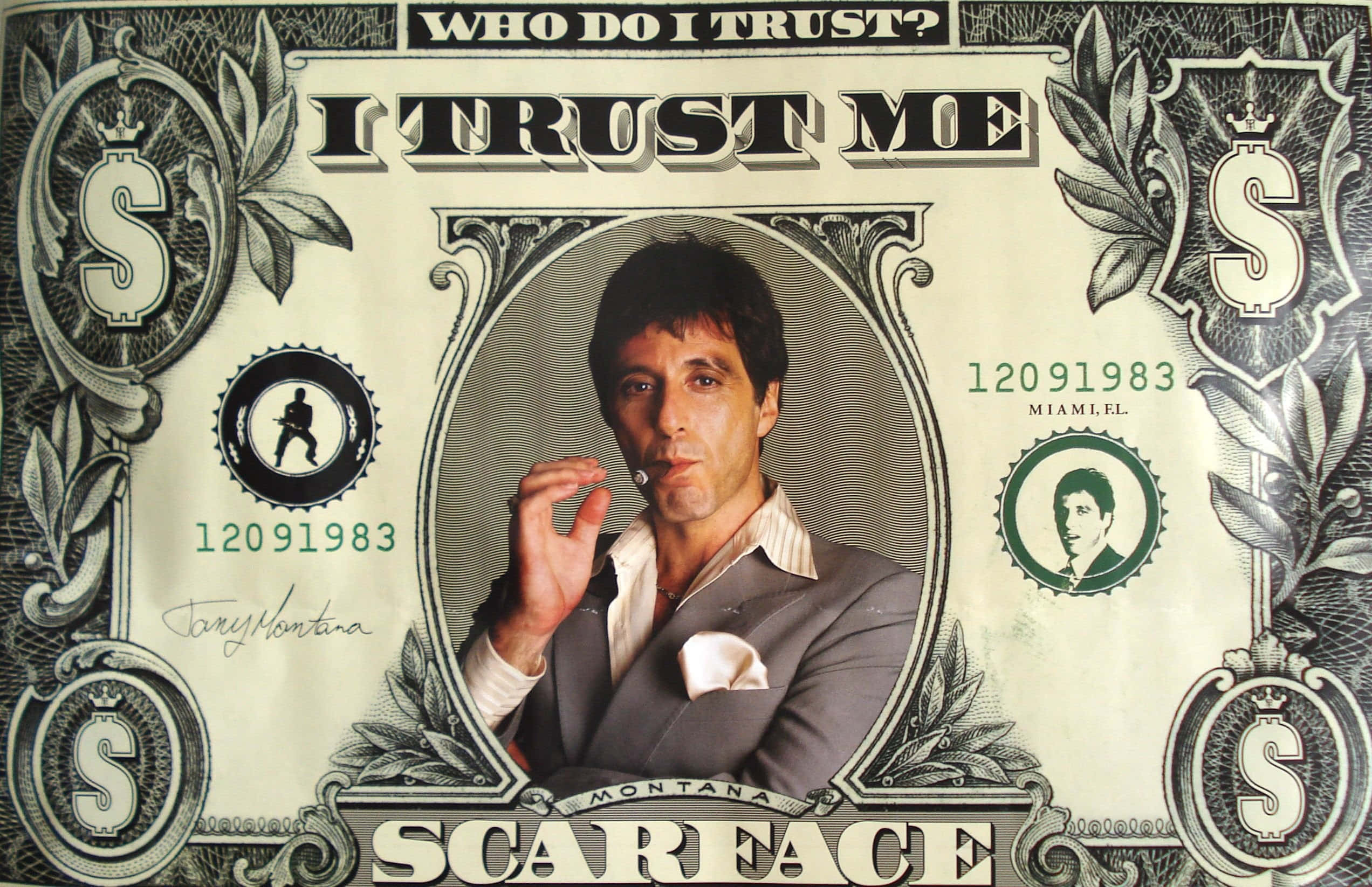 Scarface Tony Montana, dollar bill, I TRUST ME, Full HD Desktop Wallpaper