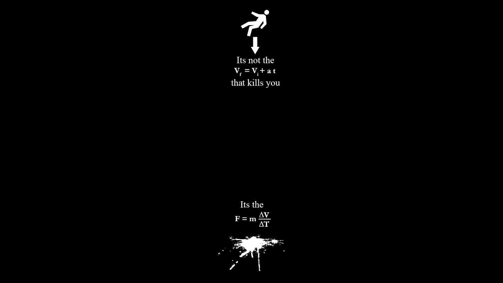physics humor, falling with equations, black background, HD Desktop Wallpaper