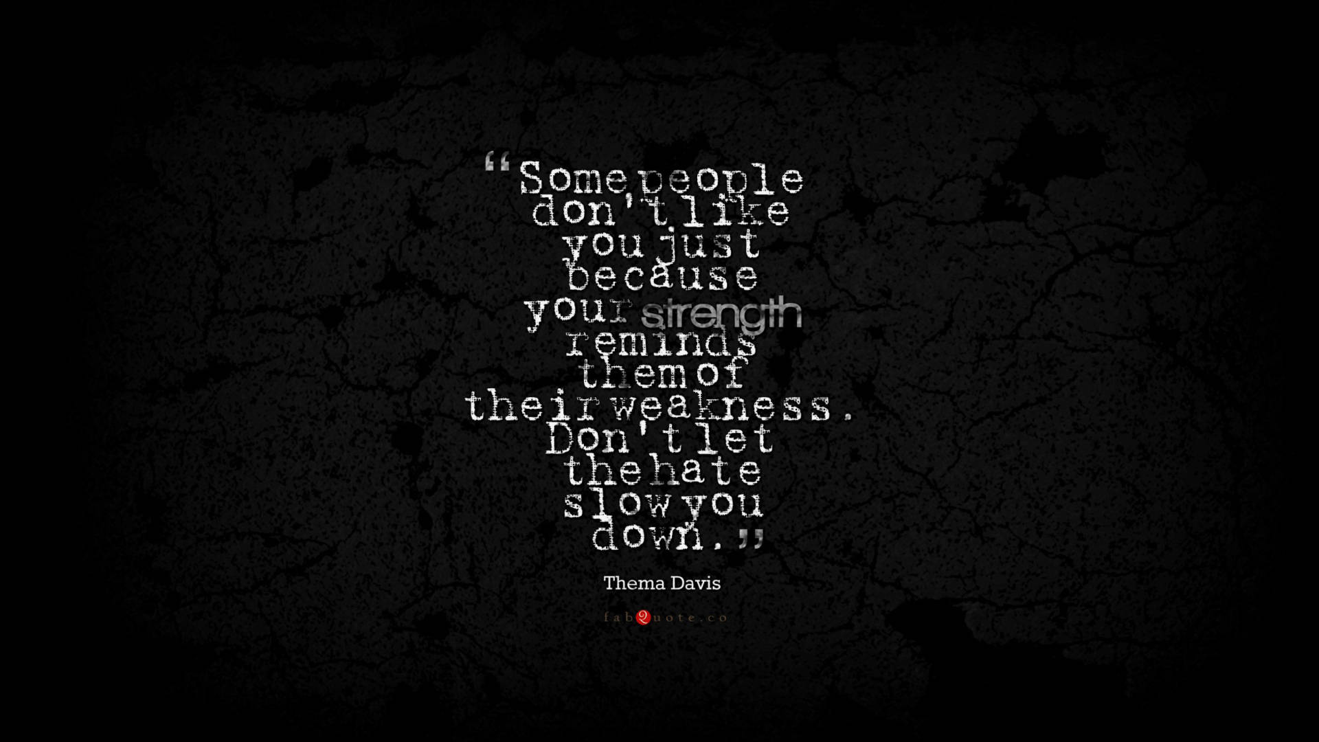 Strength Quote Text Graphic Screen Saver, white motivational quote text, dark cracked concrete background, Full HD Desktop Wallpaper