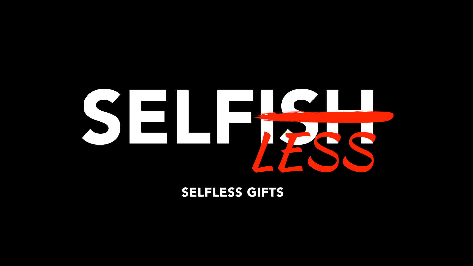 SELFISH, Selfless, red slash, Full HD Desktop Wallpaper