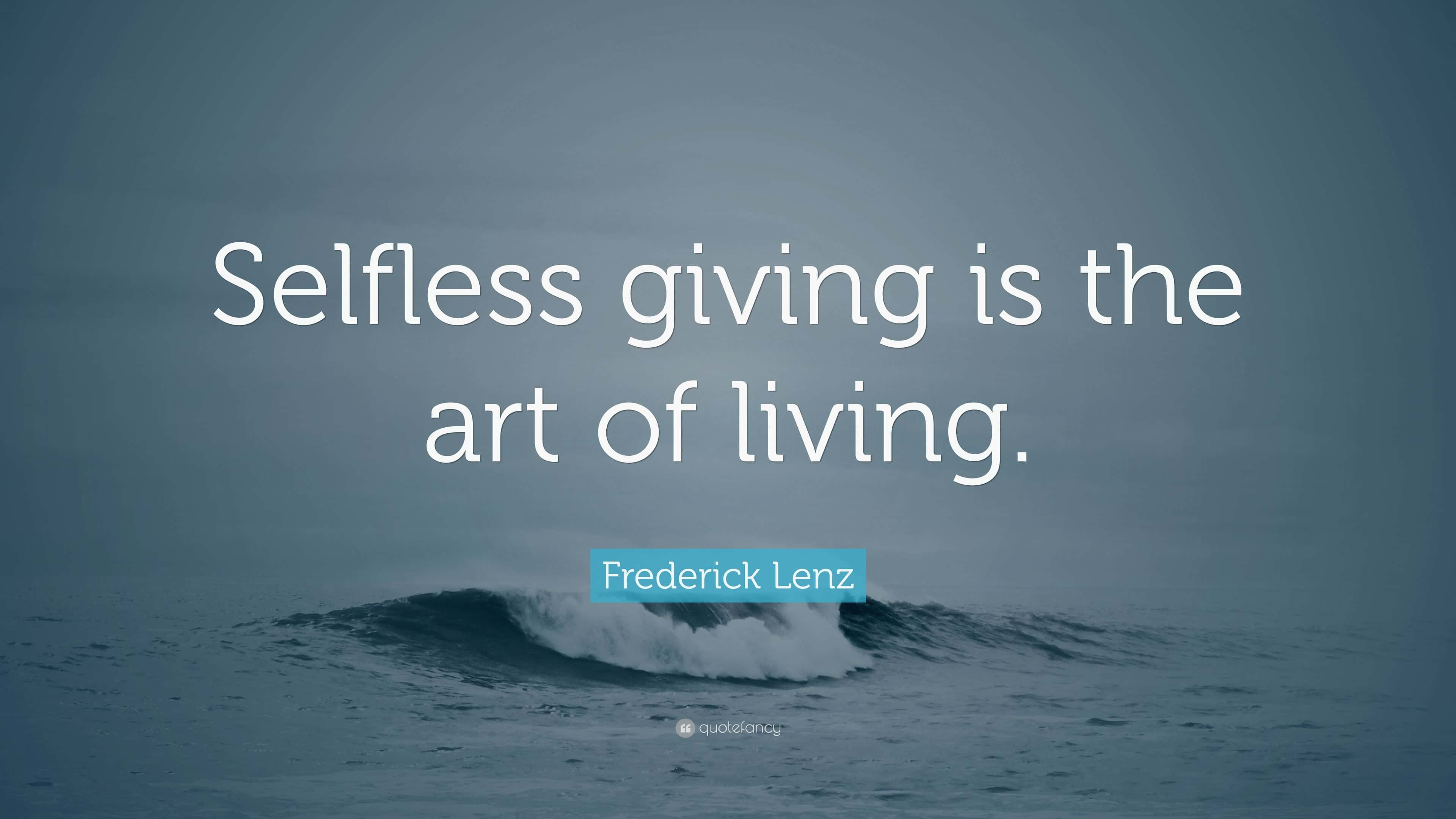 selfless giving is the art of living, frederick lenz, ocean wave, 4K Desktop Wallpaper