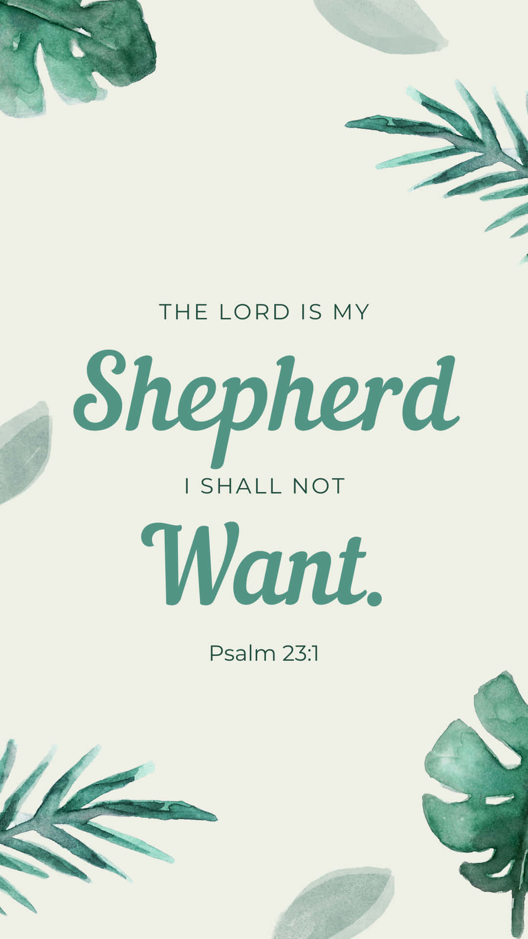 The Lord is my Shepherd I shall not want, elegant script, soft cream background, Full HD Phone Wallpaper