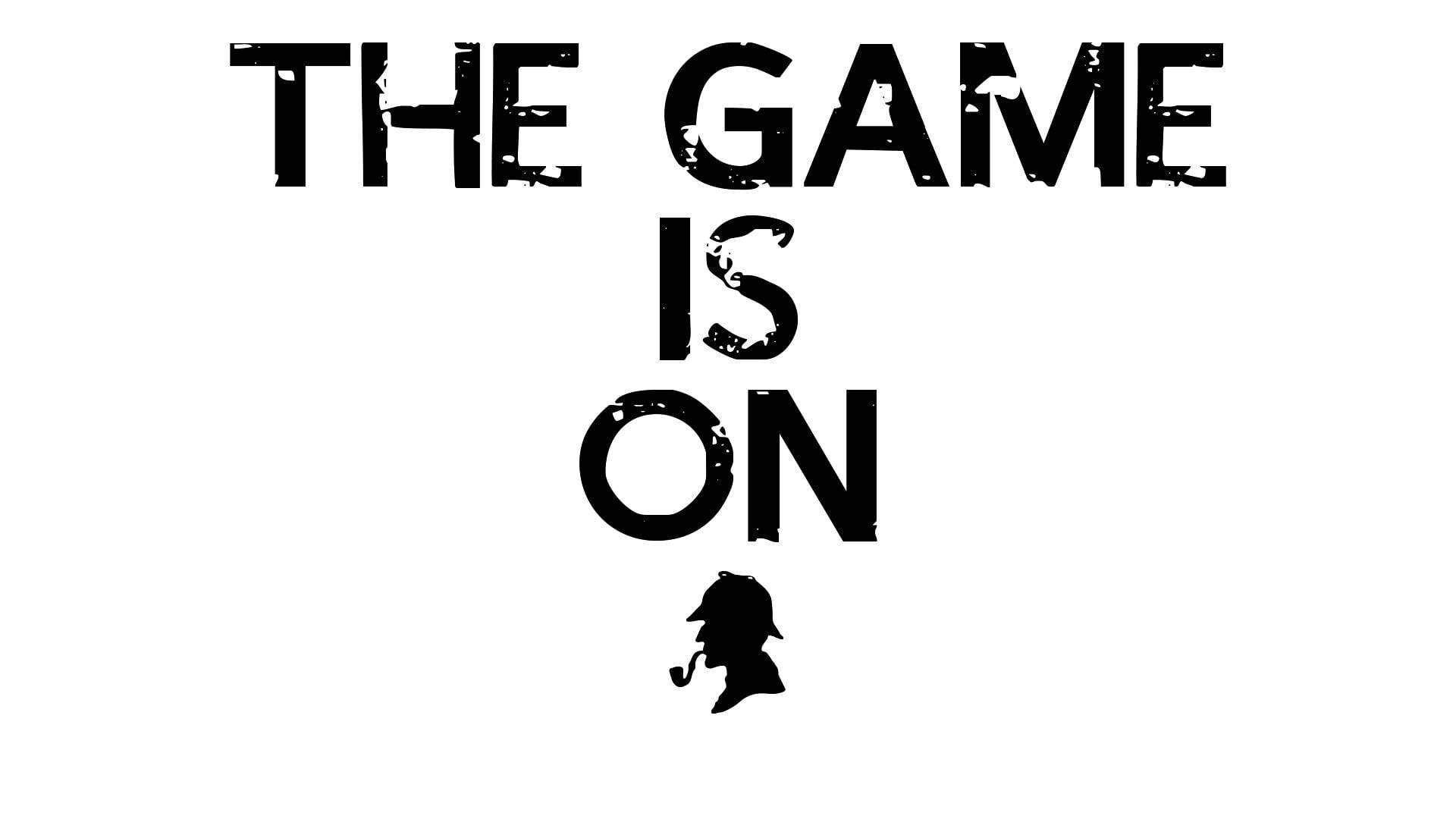 Sherlock, THE GAME IS ON, detective silhouette, Full HD Desktop Wallpaper