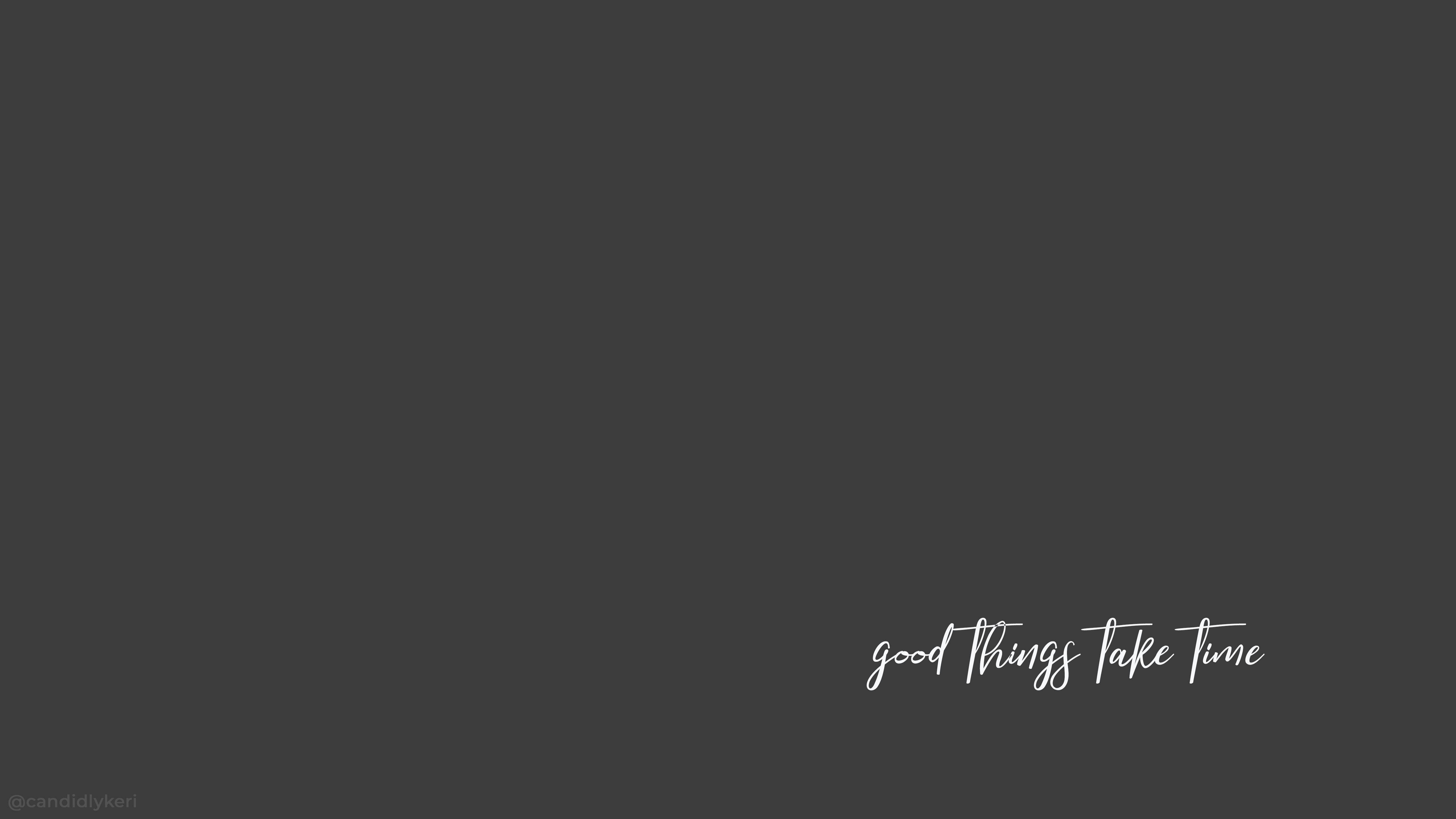 Simple Aesthetic, dark gray background, elegant white cursive text, 5K Desktop Wallpaper