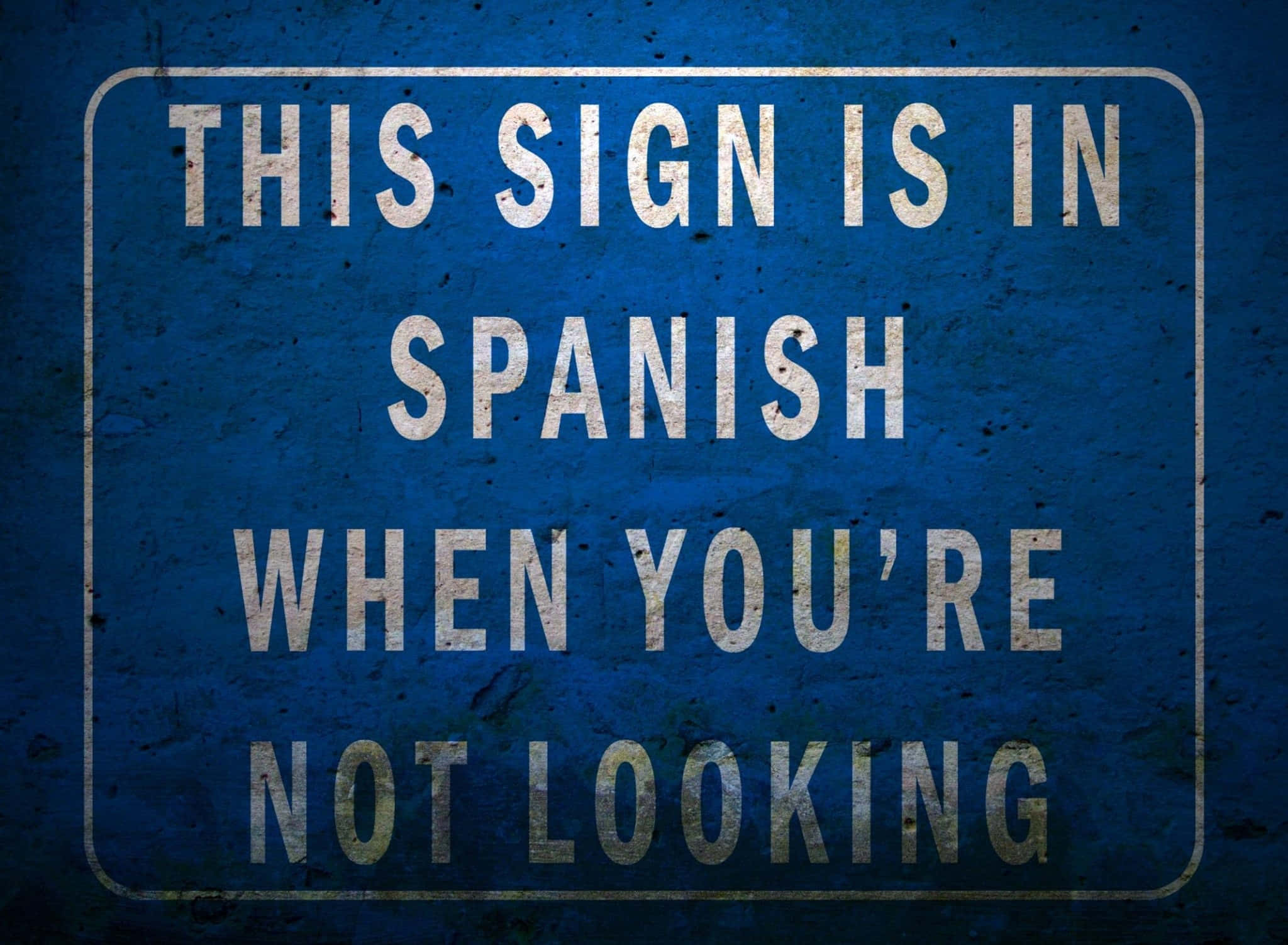 Spanish, blue sign, white stenciled text, Full HD Desktop Wallpaper