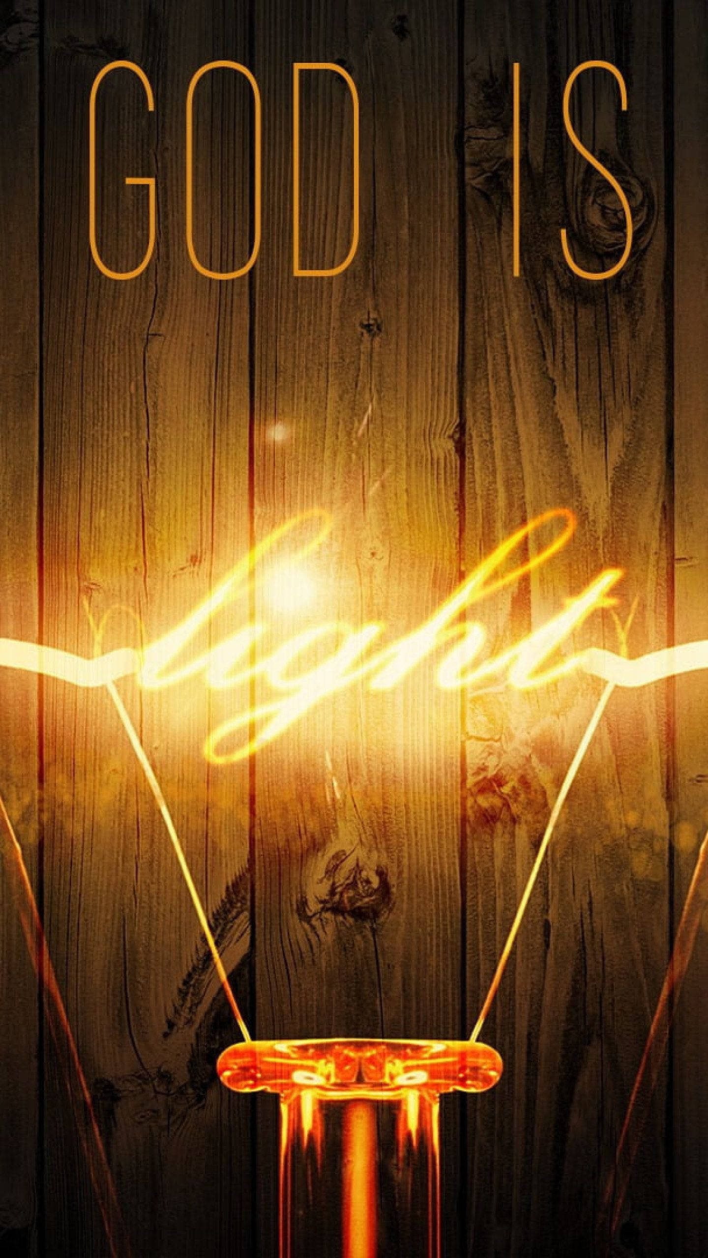 GOD IS light, golden neon text, rustic wooden plank background, 2K Phone Wallpaper