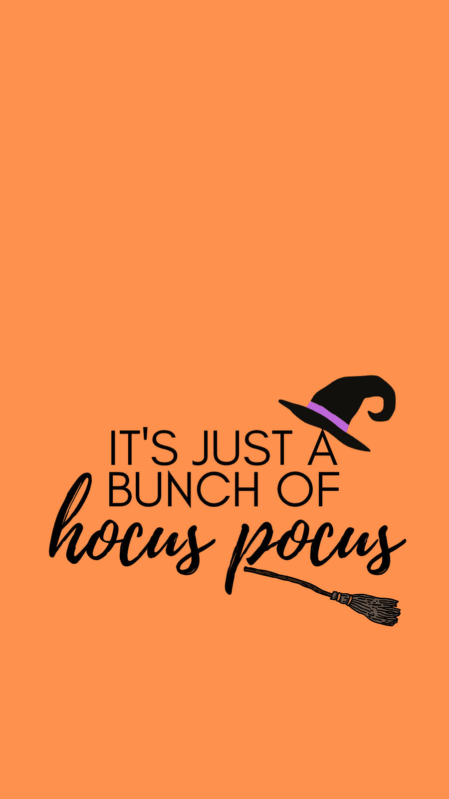Spooky Season, IT'S JUST A BUNCH OF HOOCUS POCUS, witch hat, HD Phone Wallpaper
