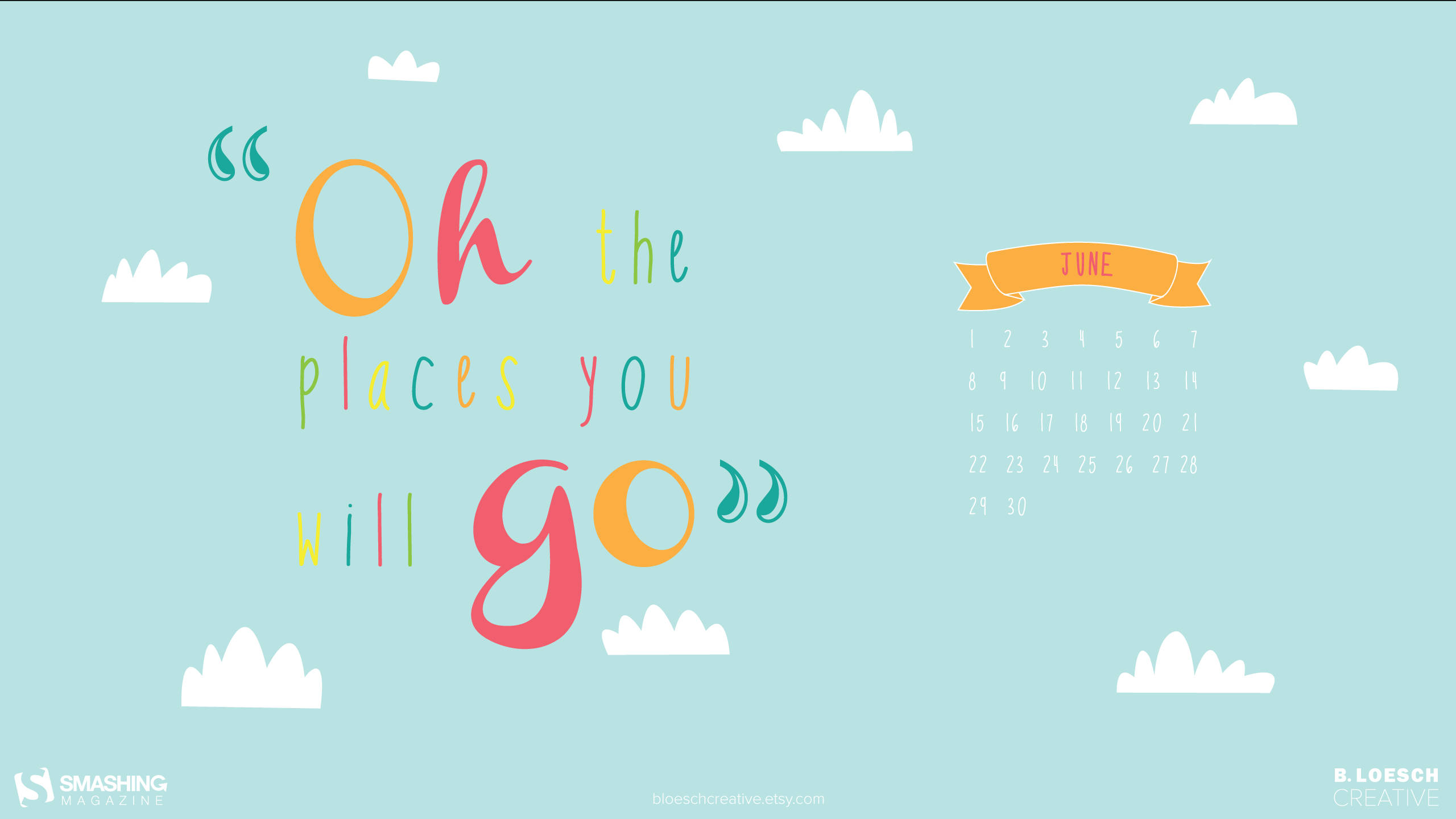 pastel blue, colorful playful text, Oh the places you will go, 2K Desktop Wallpaper