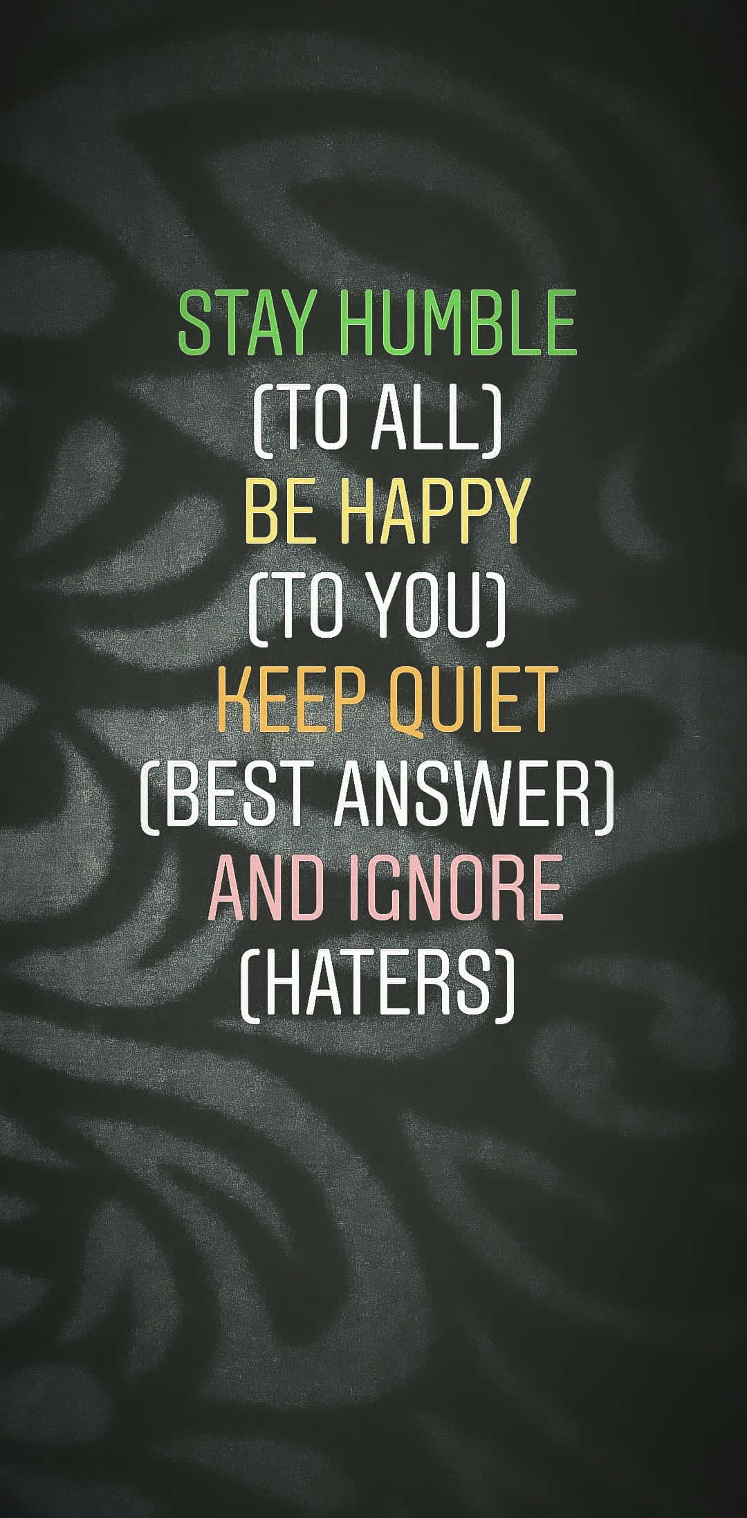 Stay Humble, colorful phrases, dark textured background, Full HD Phone Wallpaper