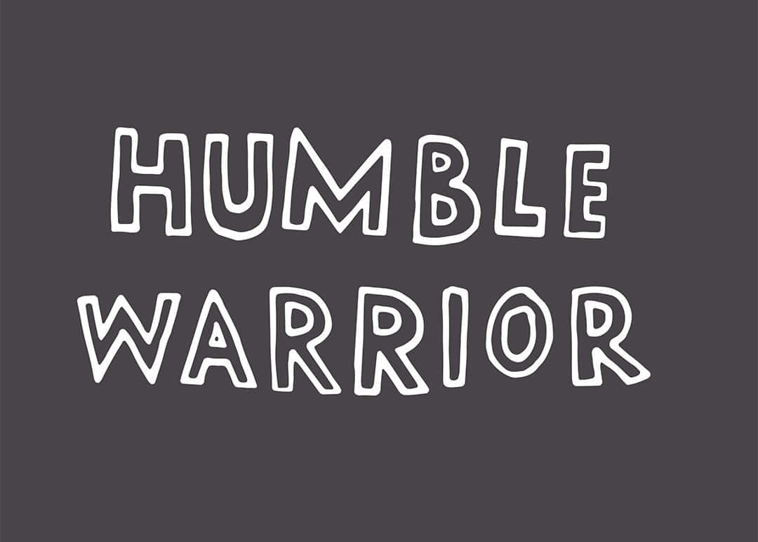 Stay Humble, humble warrior, dark gray background, SD Desktop Wallpaper