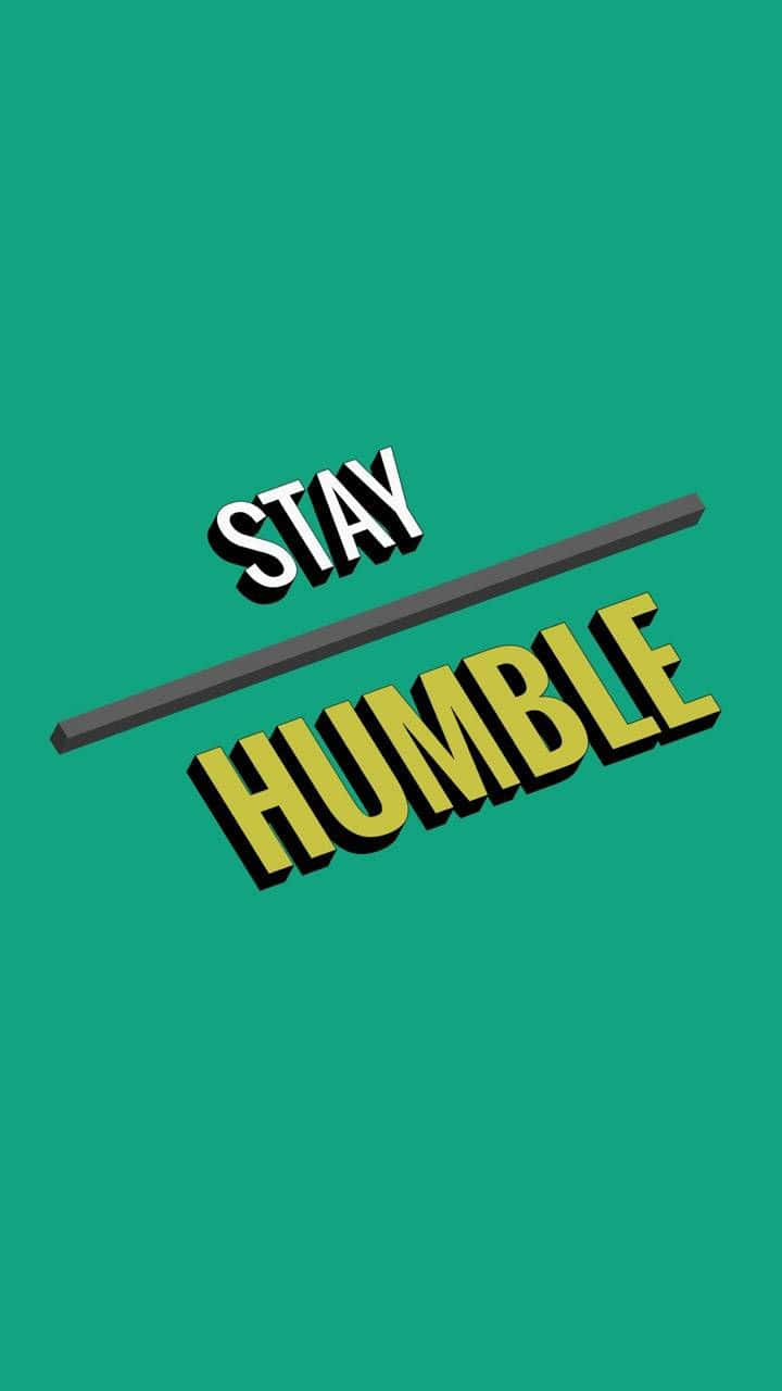 Stay Humble, teal, gray, HD Phone Wallpaper