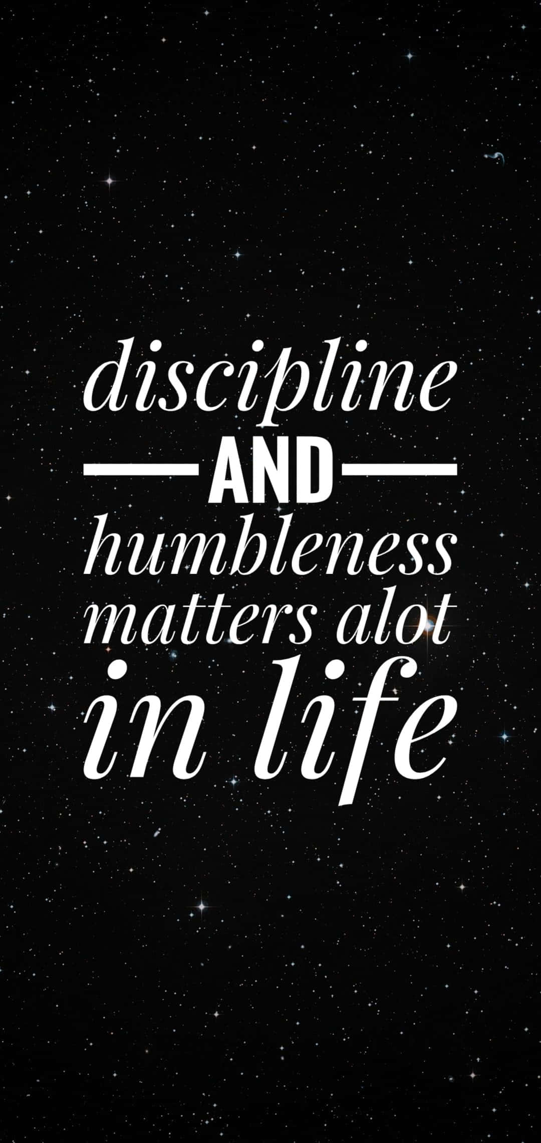 Stay Humble, cursive text, starry night sky, Full HD Phone Wallpaper