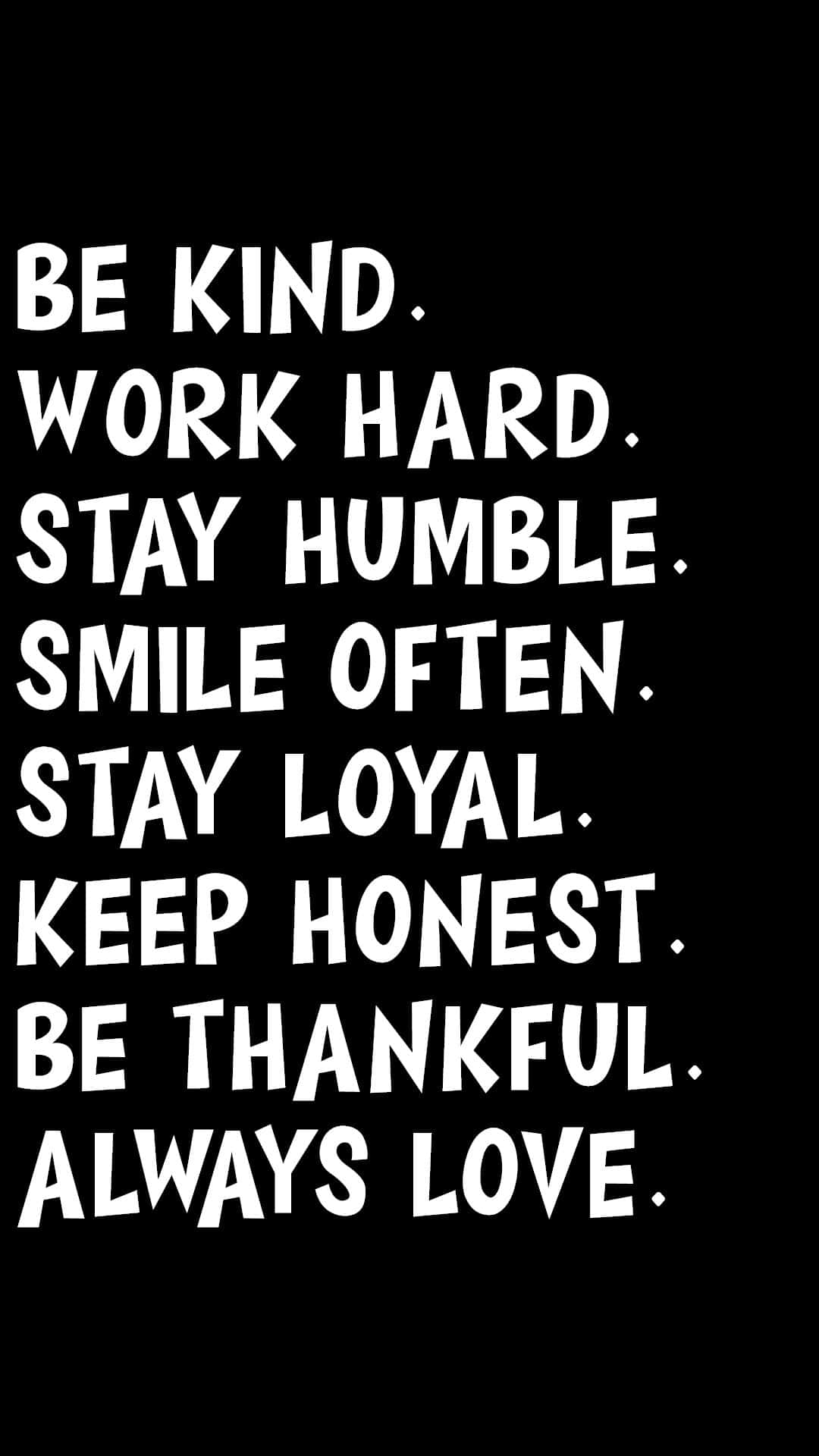 Stay Humble, black background, white text, Full HD Phone Wallpaper