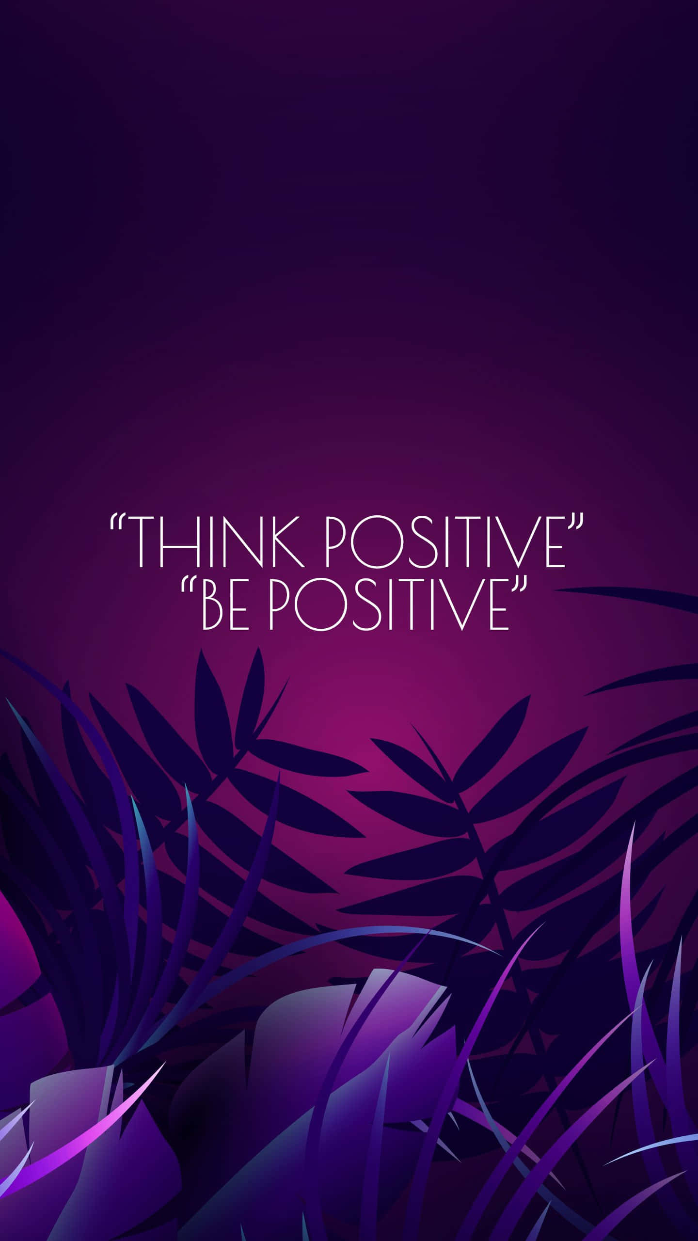 vibrant purple gradient, bold white motivational text, stylized leaf silhouettes, 2K Phone Wallpaper