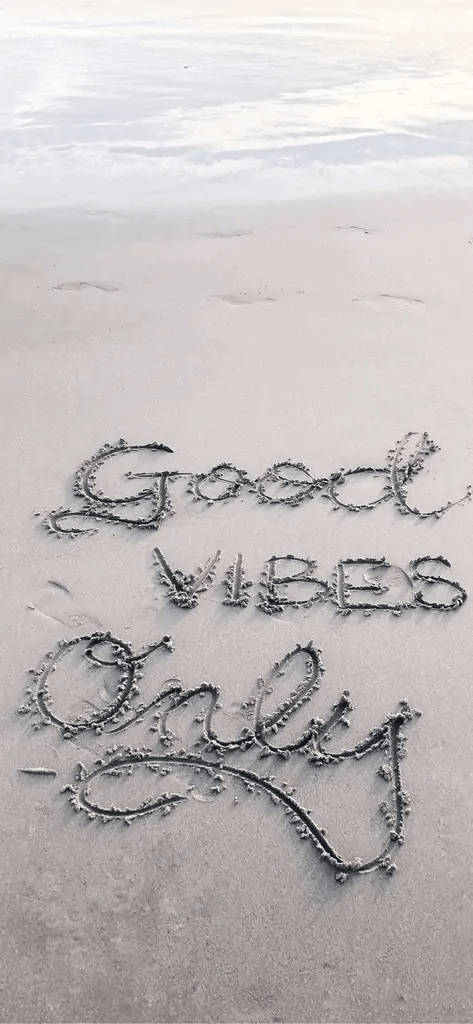 Good Vibes Only, cursive script, wet sand, SD Phone Wallpaper