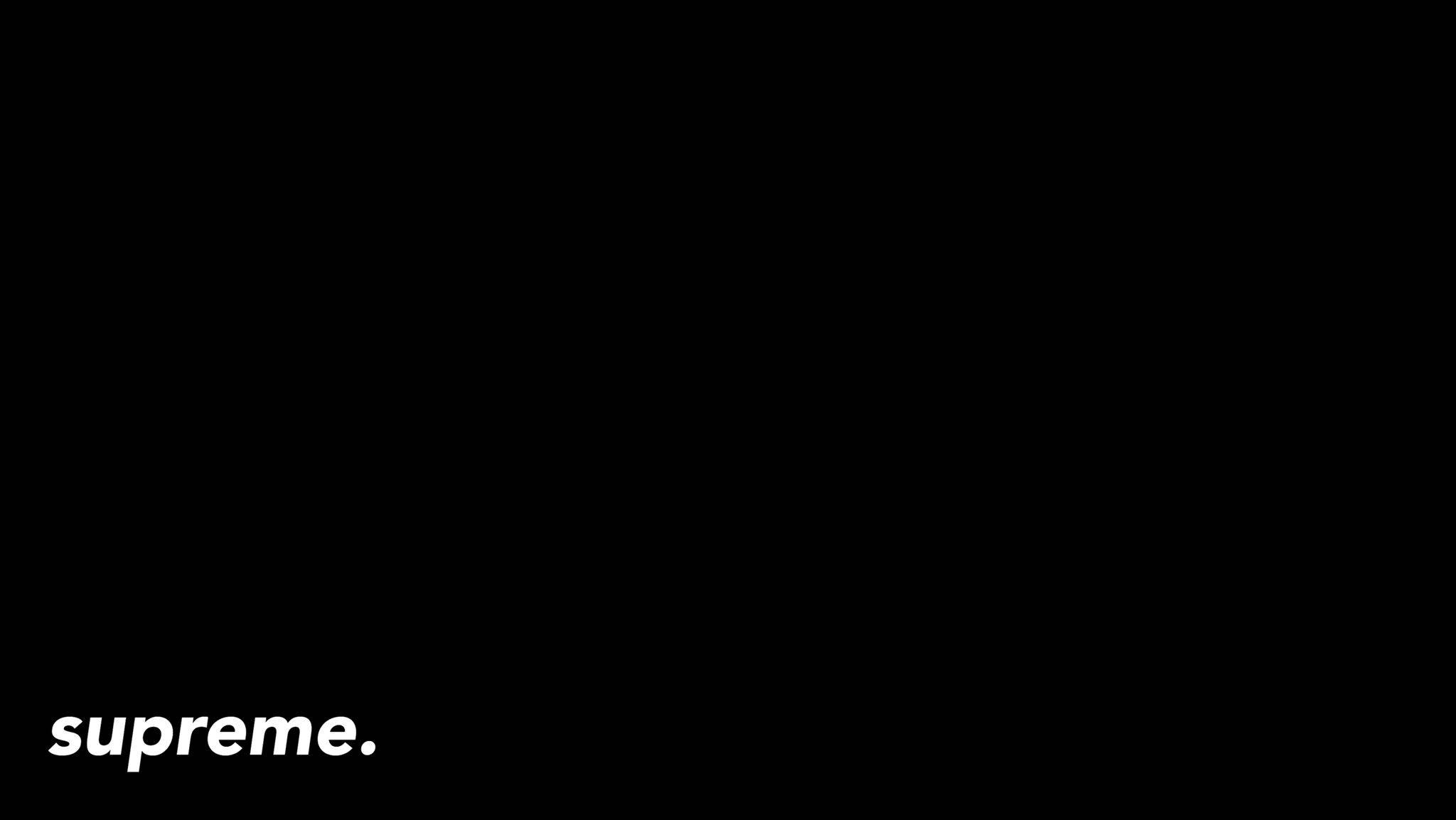 Supreme, pitch black, white lowercase supreme text, Full HD Desktop Wallpaper