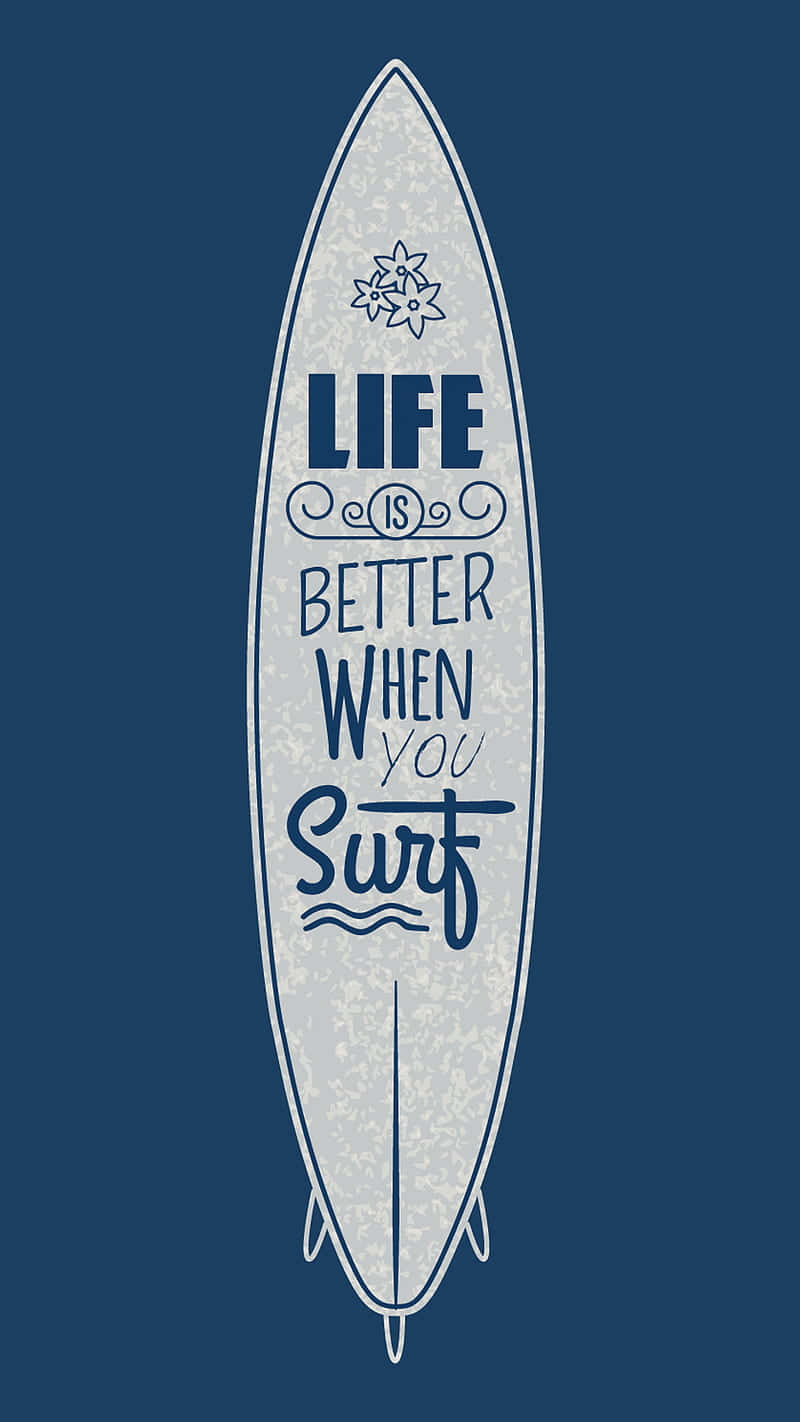blue surfboard, Life is better when you surf, textured white board, HD Phone Wallpaper