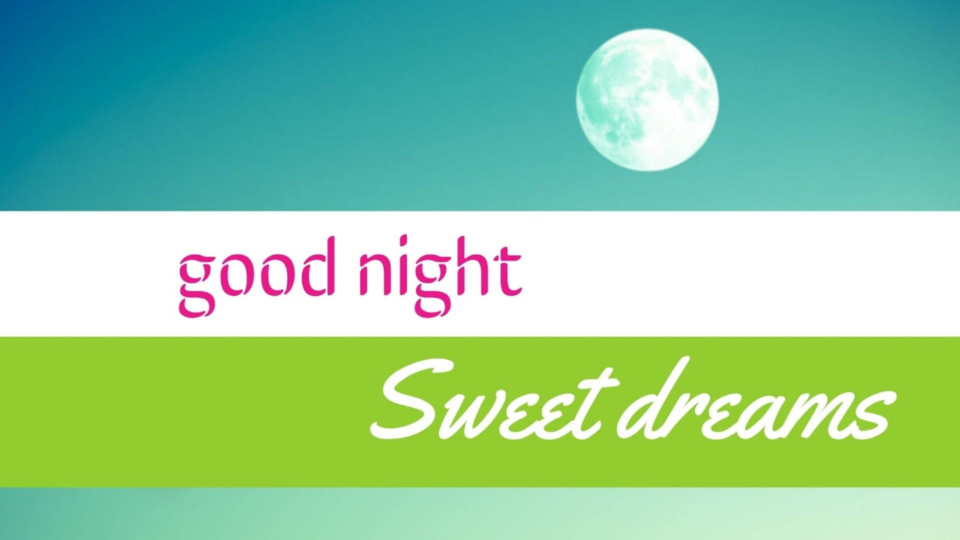 Sweet Dreams, green, horizontal, Full HD Desktop Wallpaper