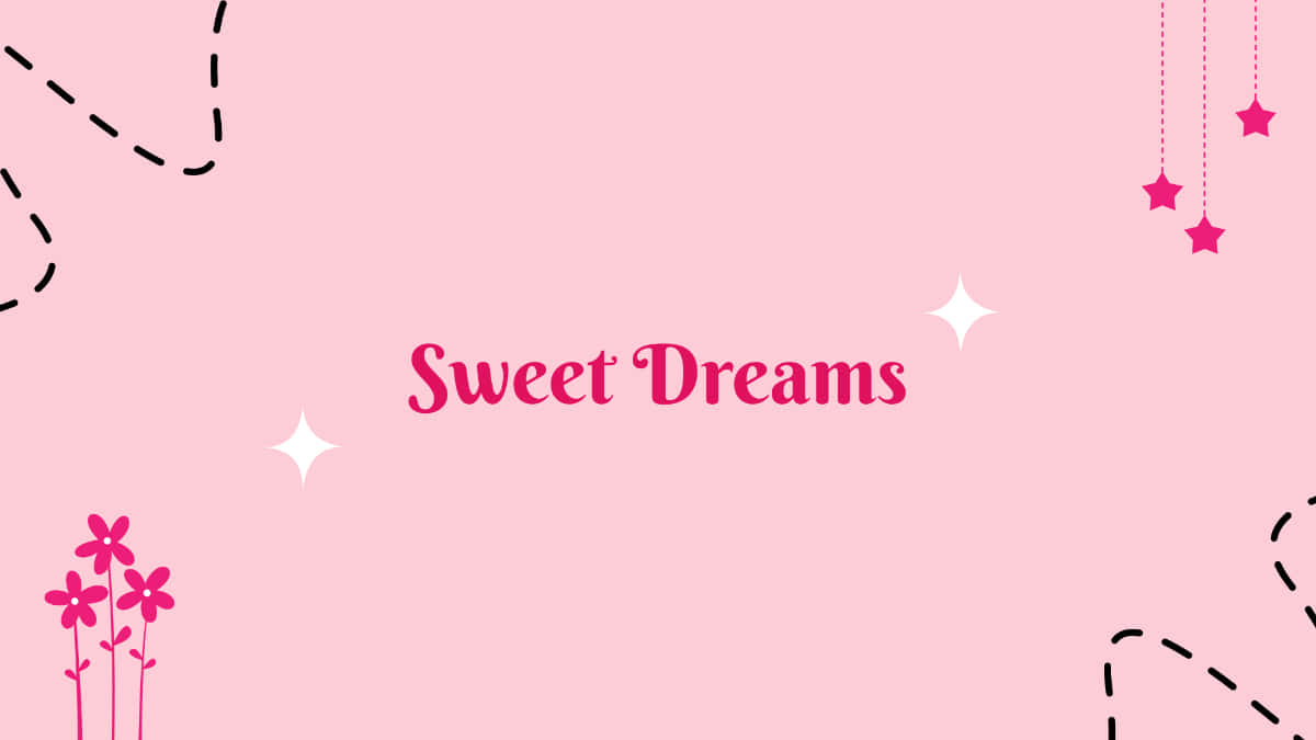 Pink Sweet Dreams, soft pink background, sweet dreams, SD Desktop Wallpaper