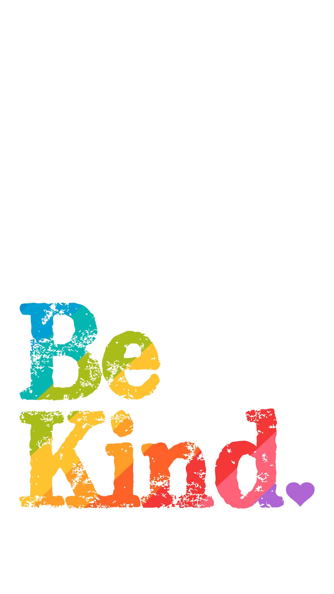 Be Kind, purple heart, rainbow-colored, Full HD Phone Wallpaper