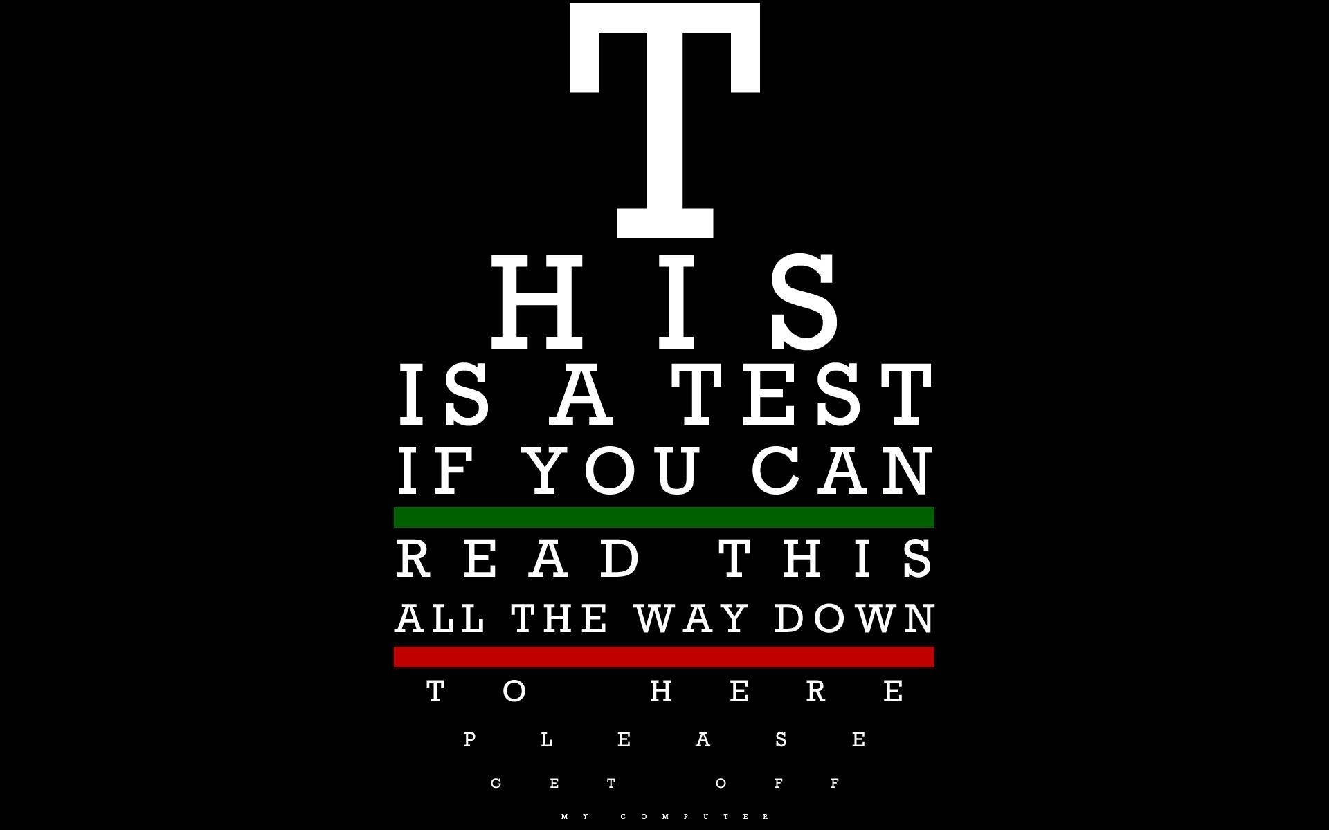 black background, bold white text, eye chart, Full HD Desktop Wallpaper