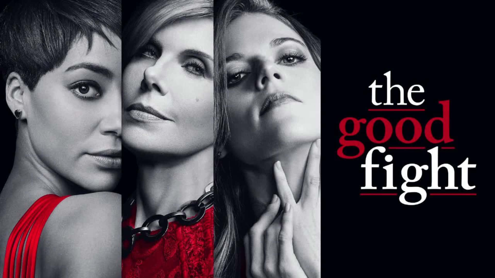 The Good Fight, black and white, red accents, Full HD Desktop Wallpaper