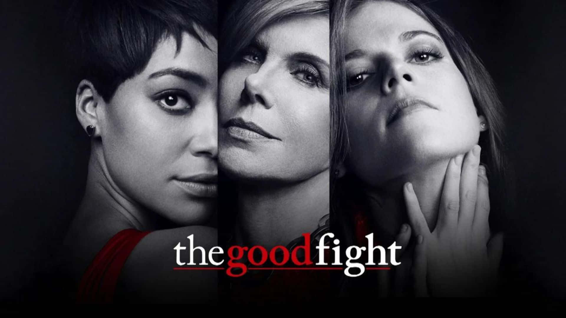The Good Fight, black and white, bold red title, Full HD Desktop Wallpaper