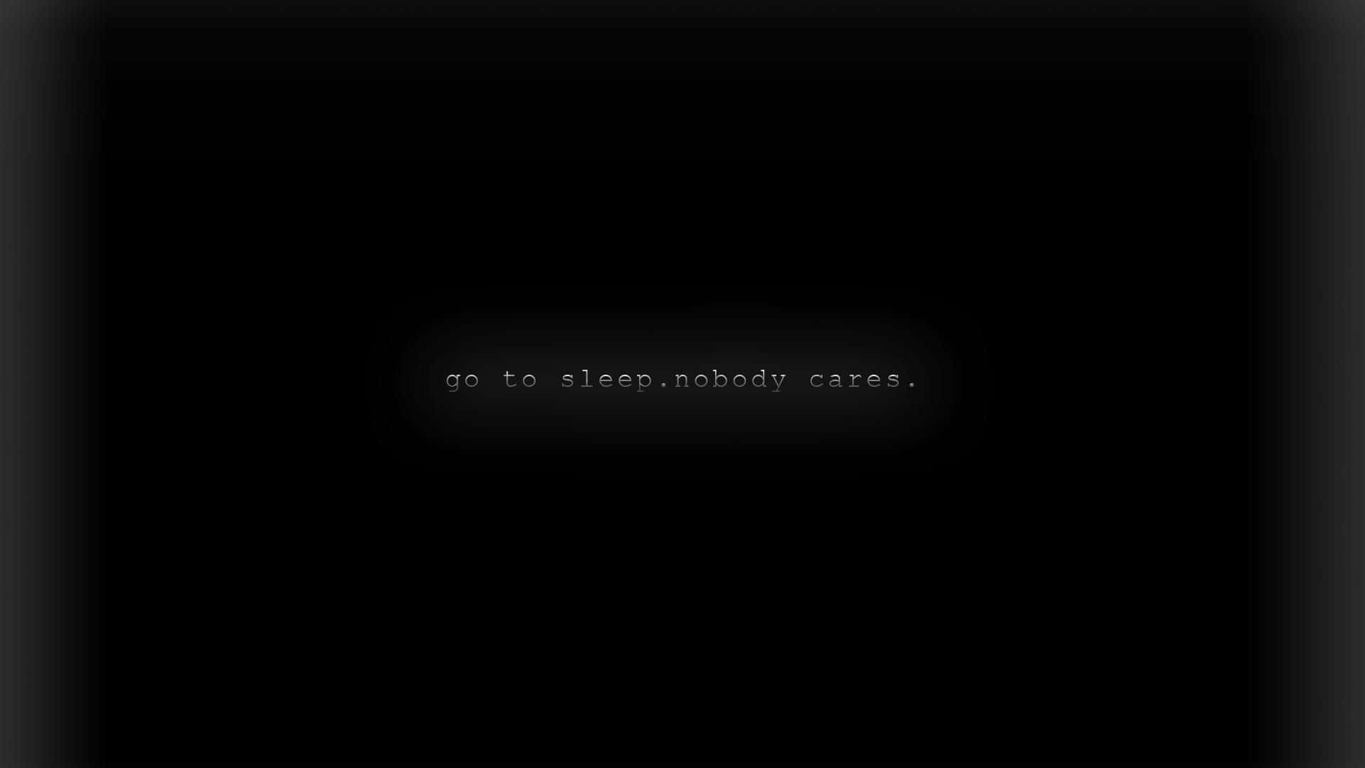black background, faint glowing text, go to sleep, Full HD Desktop Wallpaper