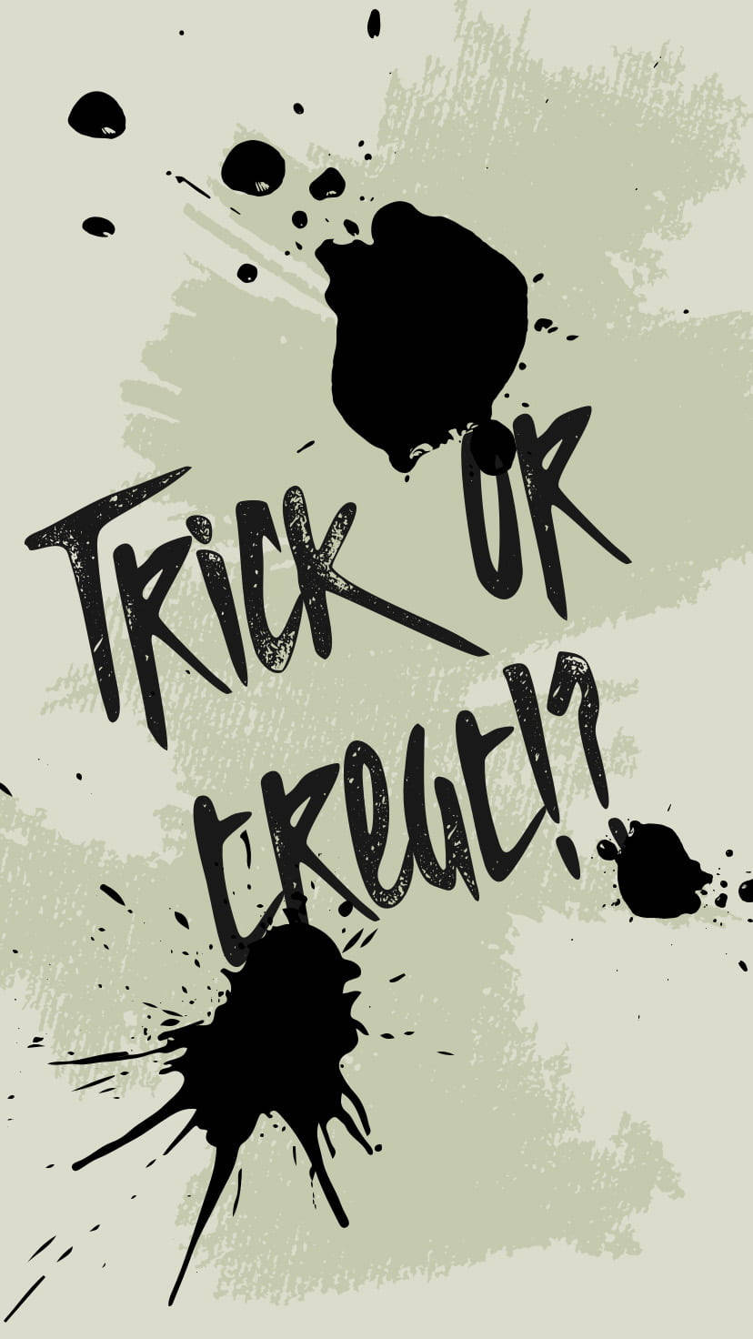 Trick or Treat, black ink splatters, graffiti-style text, HD Phone Wallpaper