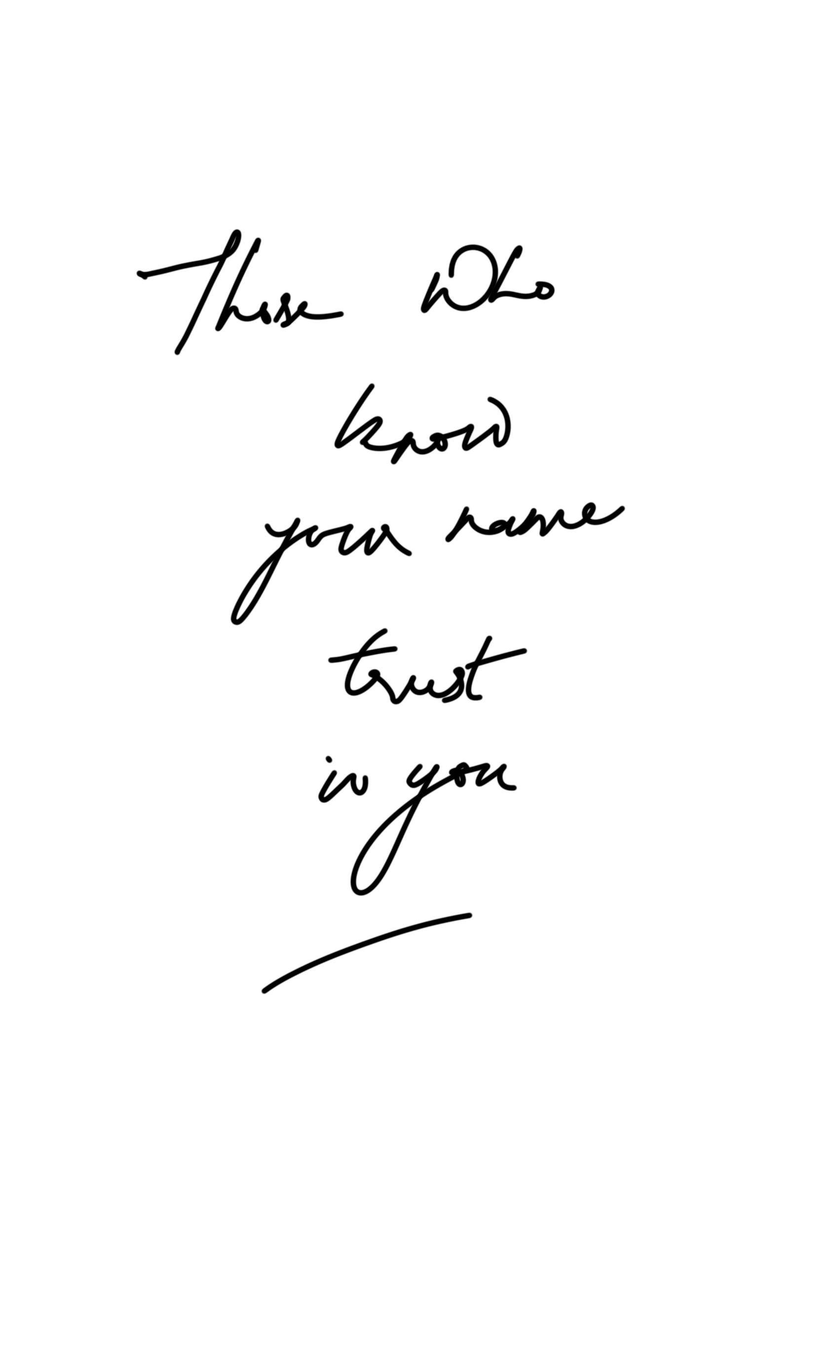 Trust In You Quote, black cursive handwritten quote, white background, 2K Phone Wallpaper