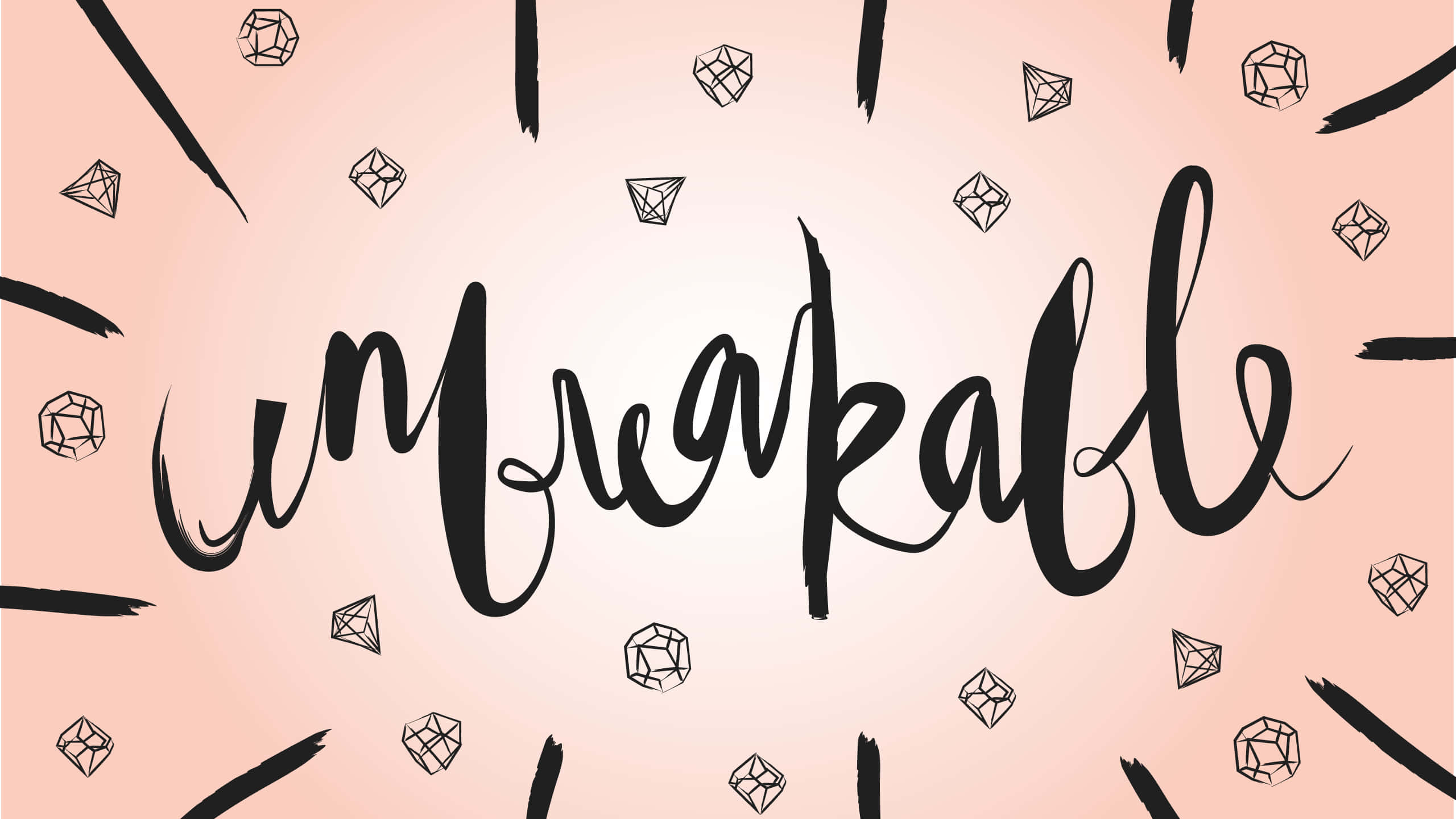 Unbreakable, bold black brush script, soft pink background, 2K Desktop Wallpaper