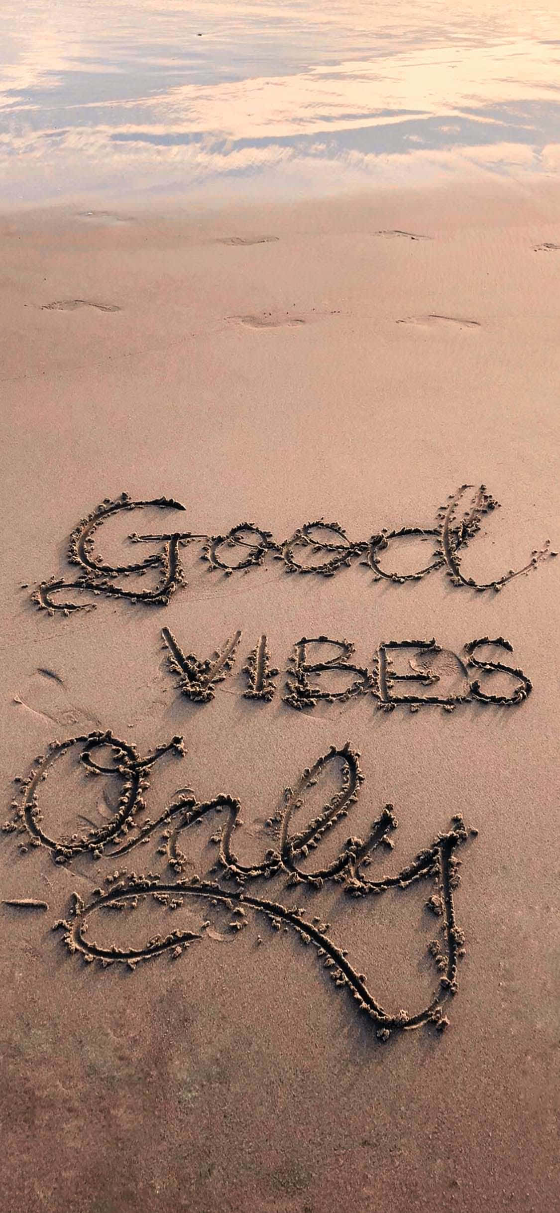 Good Vibes Only, cursive, seaweed, Full HD Phone Wallpaper