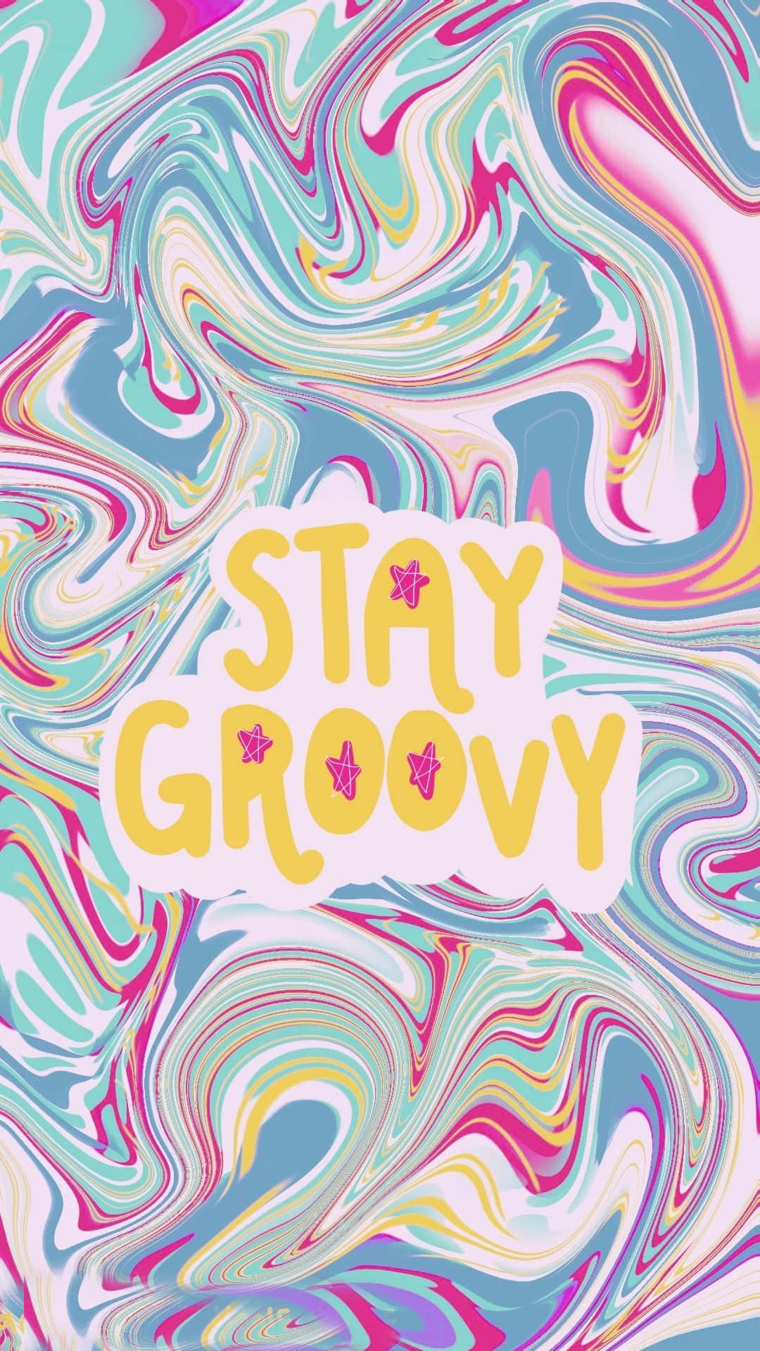 STAY GROOVY, psychedelic pattern, bold yellow letters, Full HD Phone Wallpaper