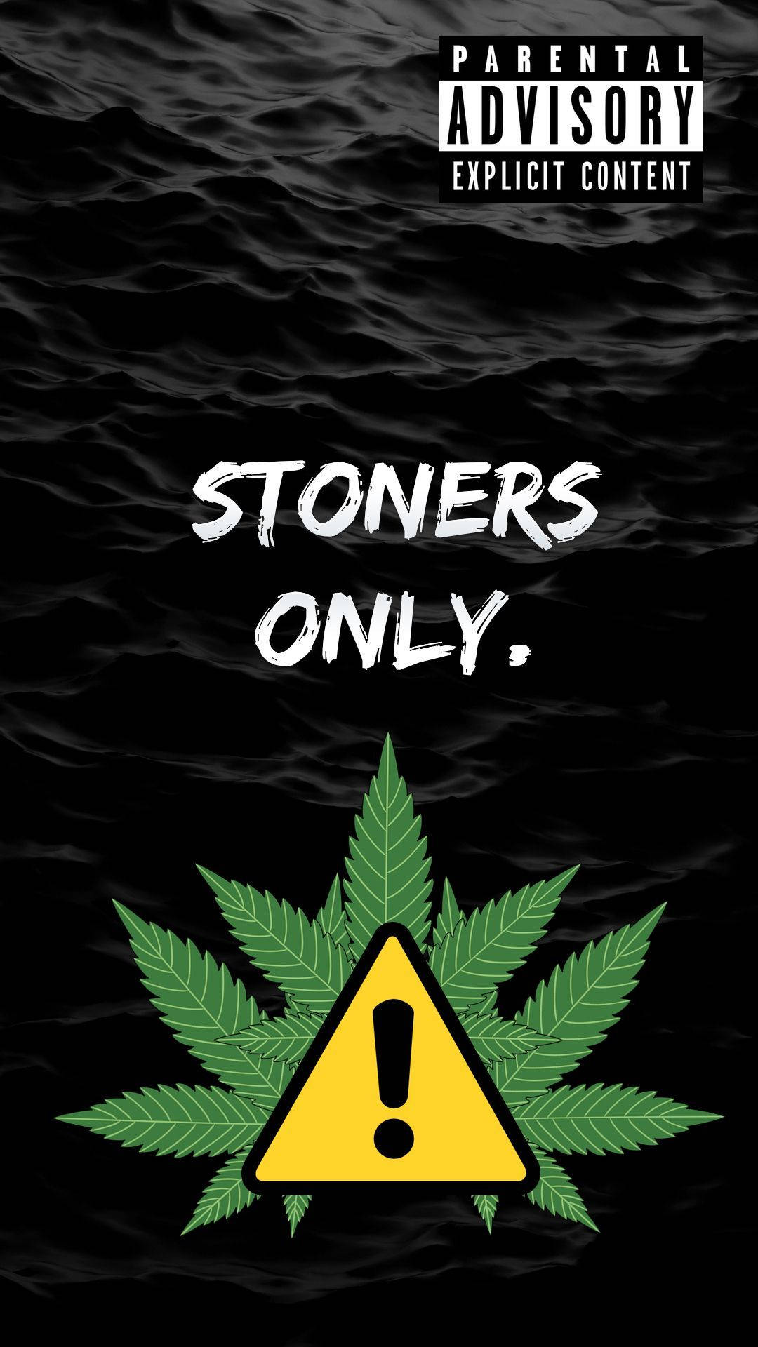 STONERS ONLY, yellow warning triangle, exclamation mark, Full HD Phone Wallpaper