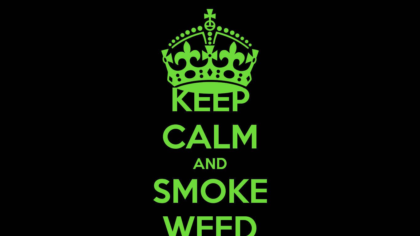 KEEP CALM AND SMOKE WEED, green crown, solid black background, HD Desktop Wallpaper
