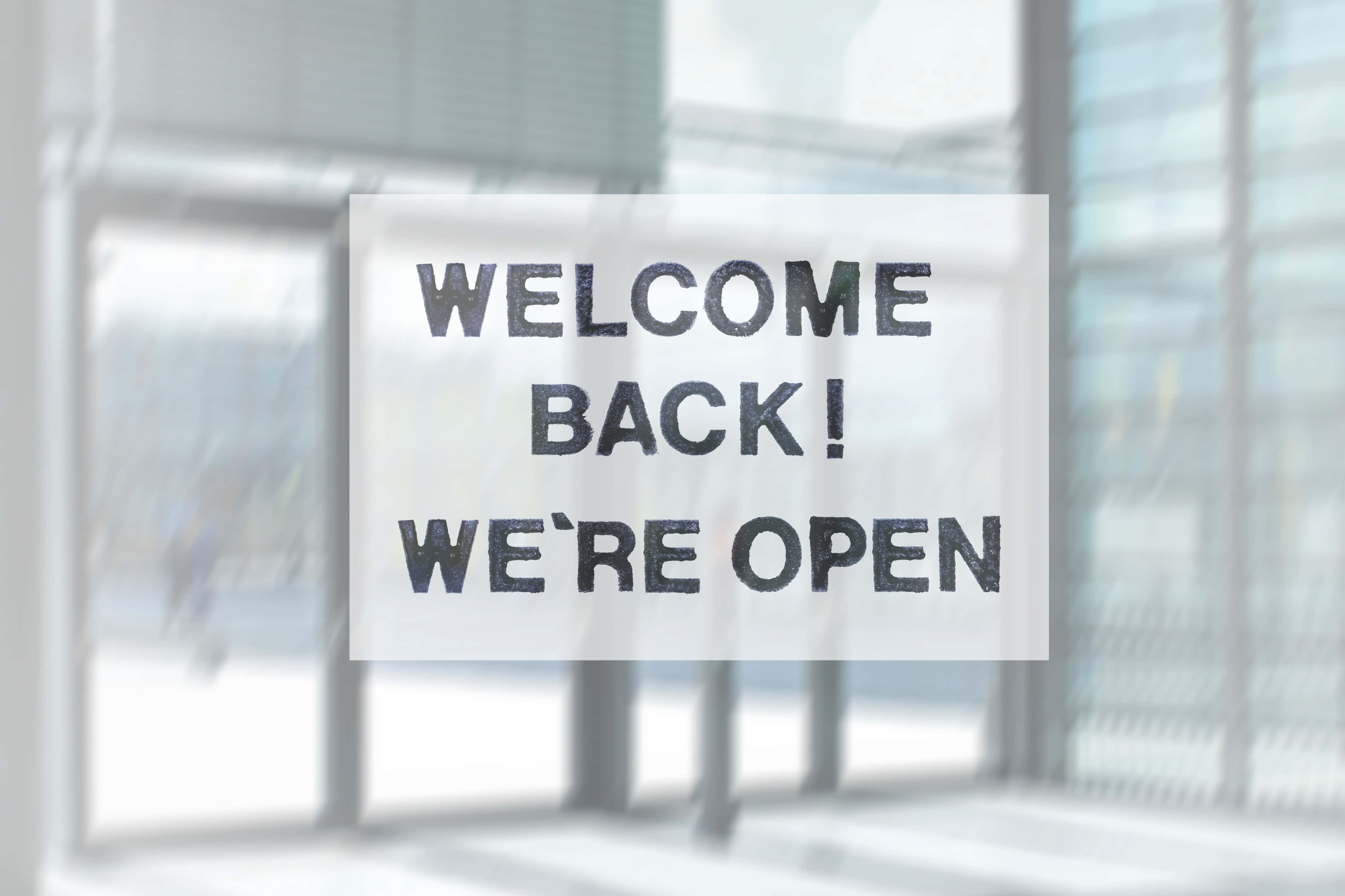 Welcome Back, we're open, glass door, 4K Desktop Wallpaper