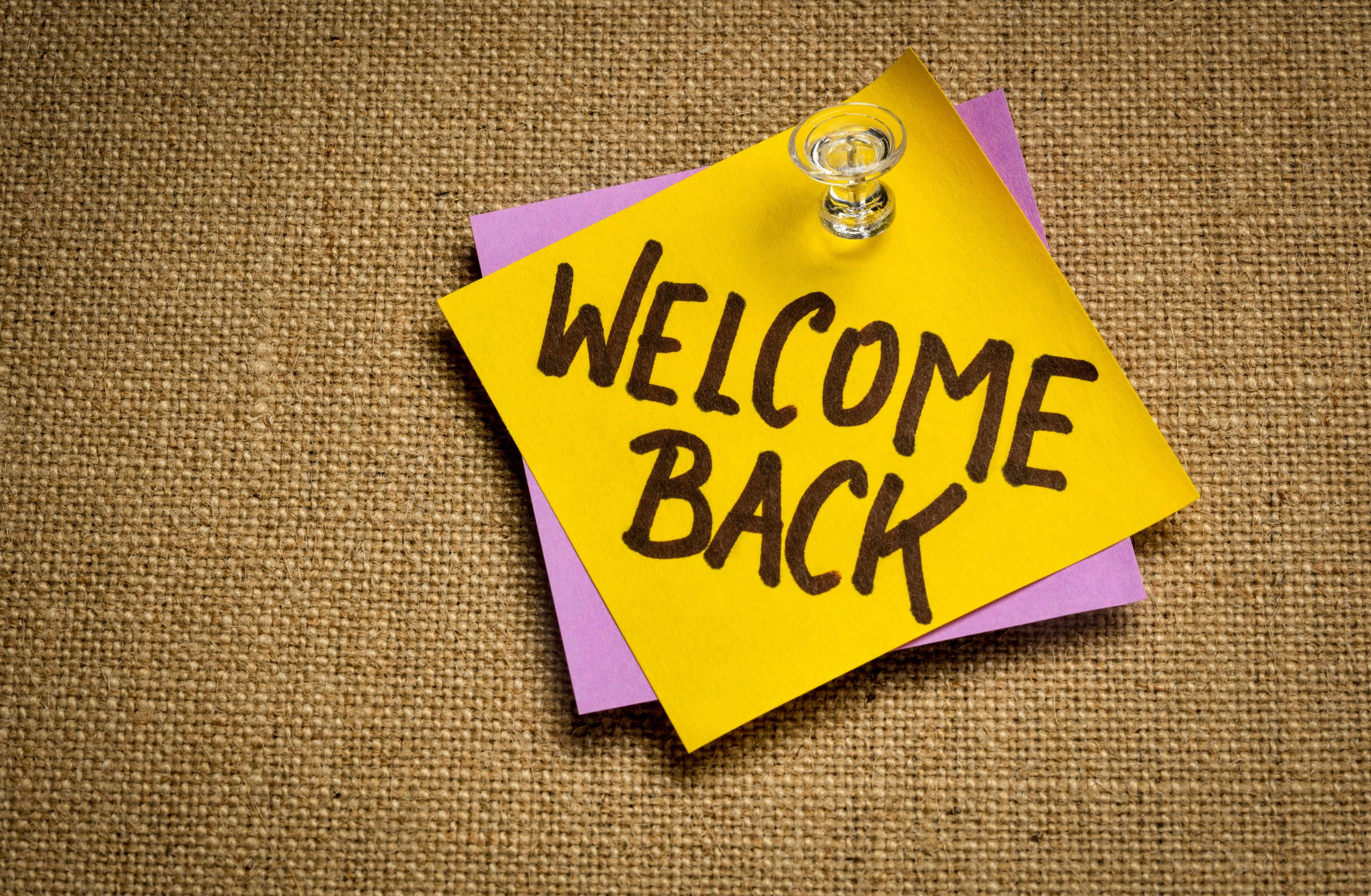 Welcome Back, sticky note, handwritten, 4K Desktop Wallpaper