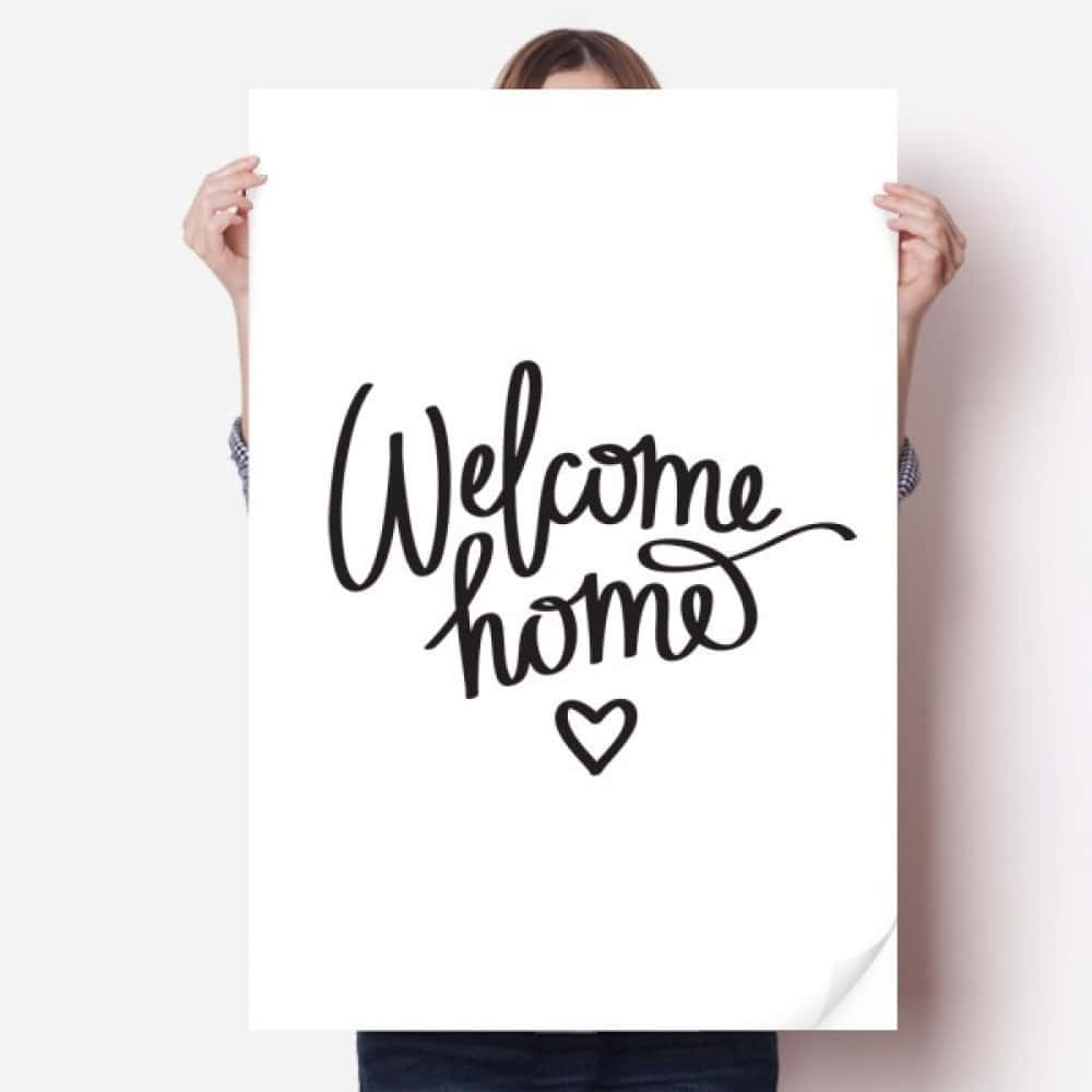 Welcome Home, minimalist white poster, bold black calligraphy, SD Desktop Wallpaper