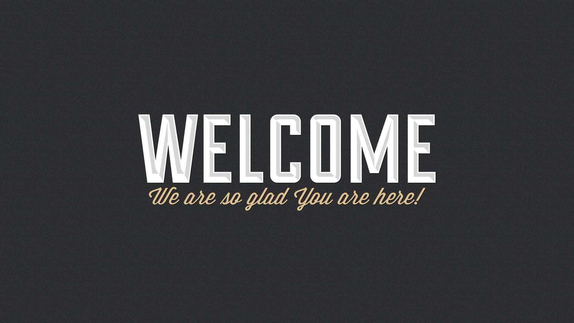 Welcome, gray aesthetic, white 'WELCOME' text, Full HD Desktop Wallpaper