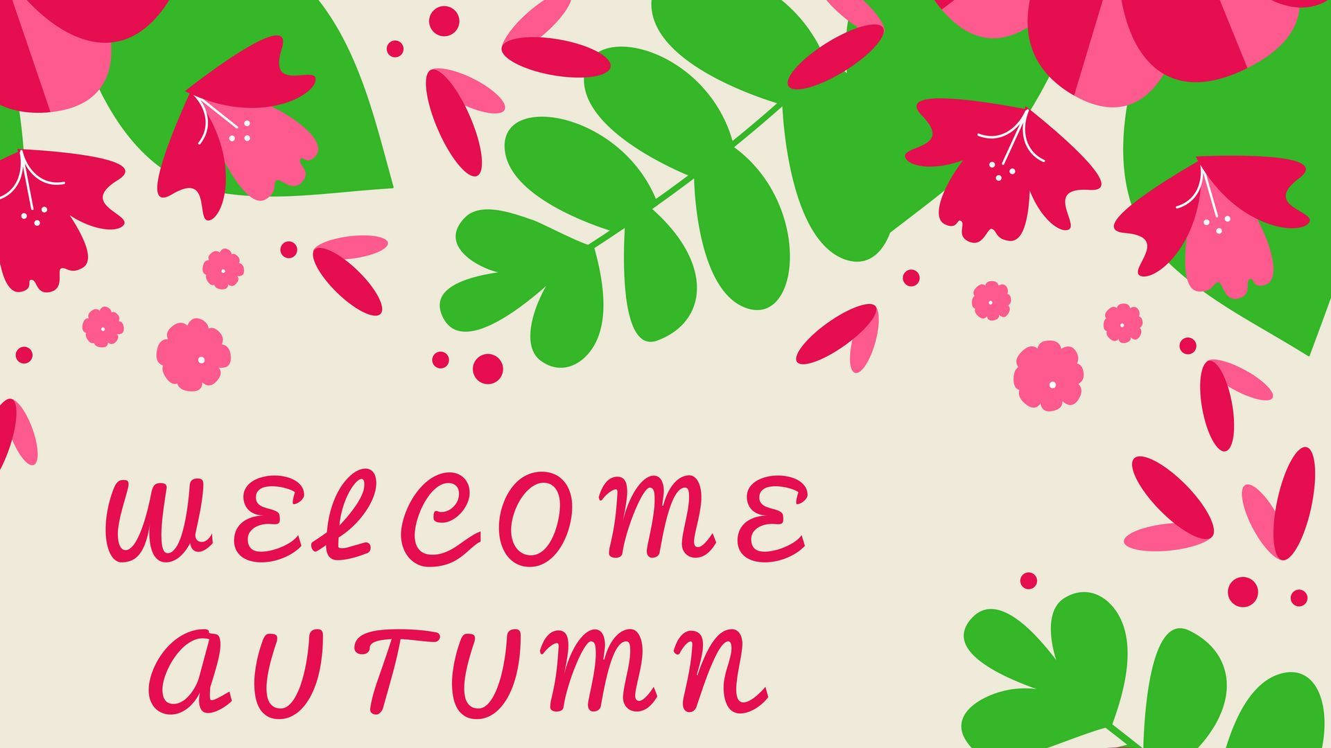 welcome autumn, pink flowers, green leaves, Full HD Desktop Wallpaper