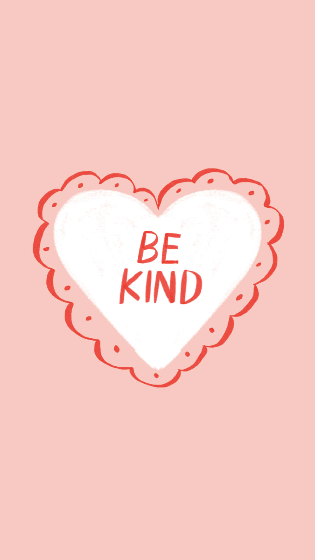 White Heart, be kind, soft pink background, Full HD Phone Wallpaper