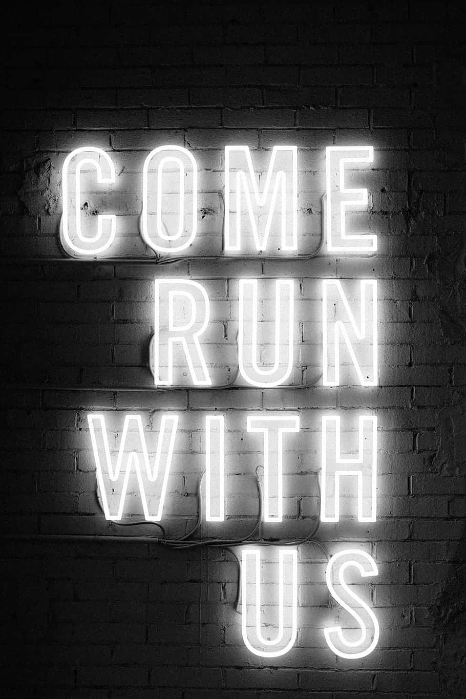 COME RUN WITH US, white neon sign, dark brick wall, HD Phone Wallpaper