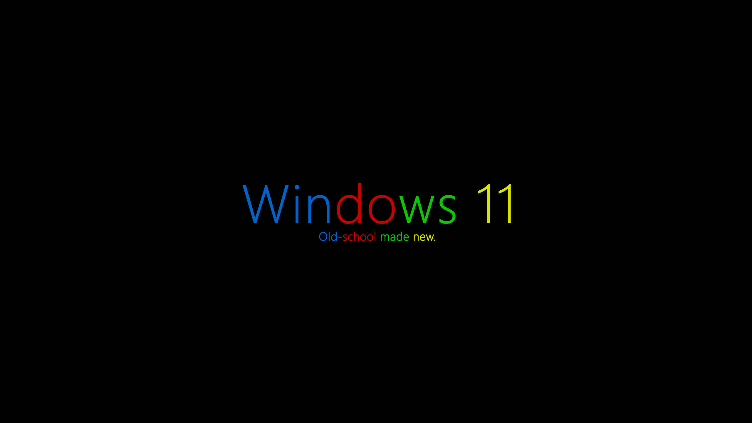 Windows 11, colorful text, black background, 2K Desktop Wallpaper
