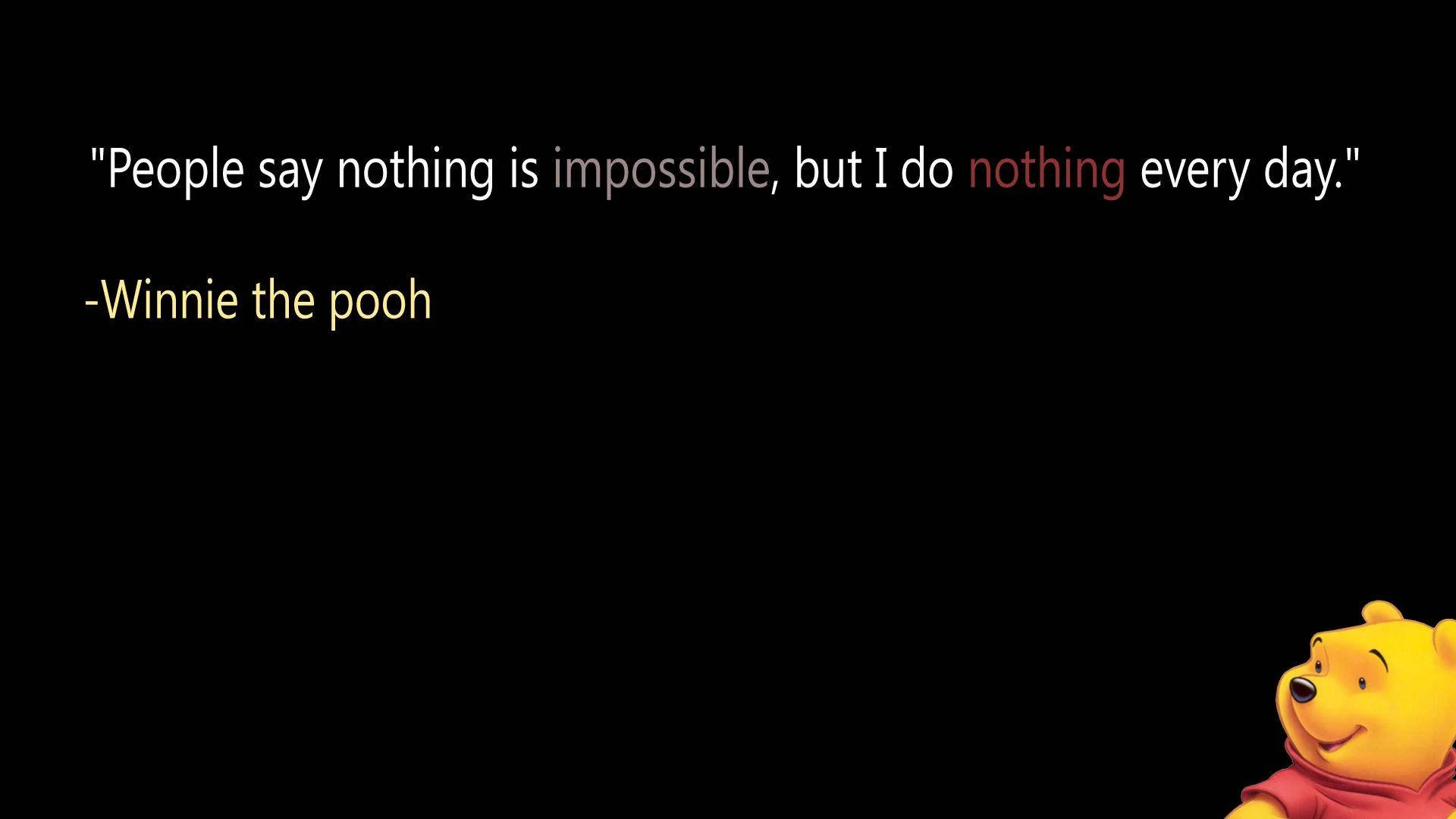 Winnie The Pooh, black background, motivational quote text, Full HD Desktop Wallpaper