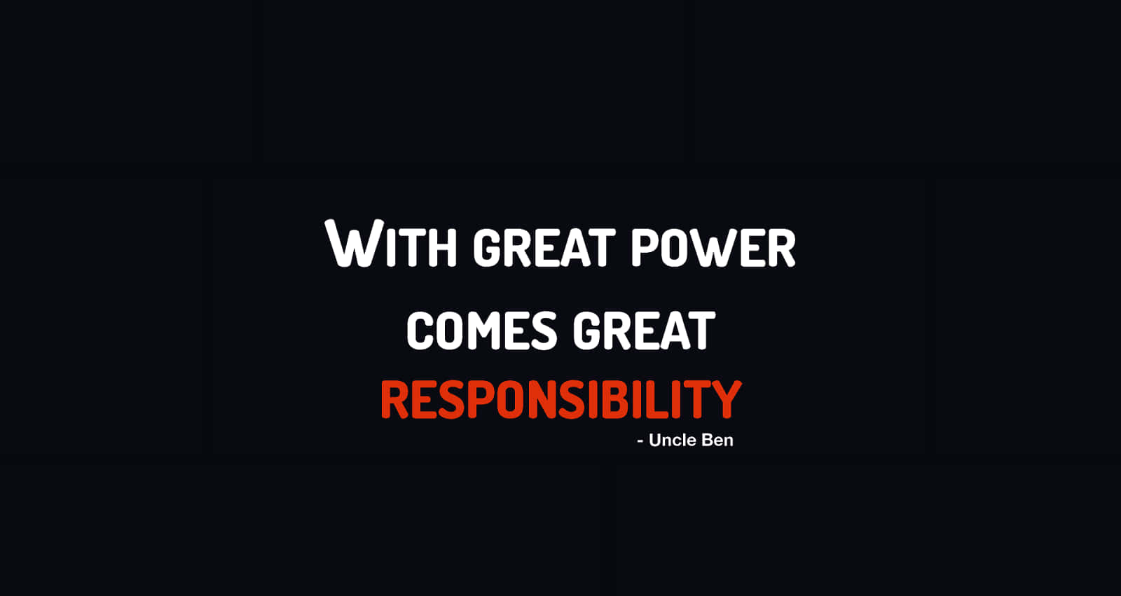 With Great Power Comes Great Responsibility, white and red text, iconic quote, HD Desktop Wallpaper