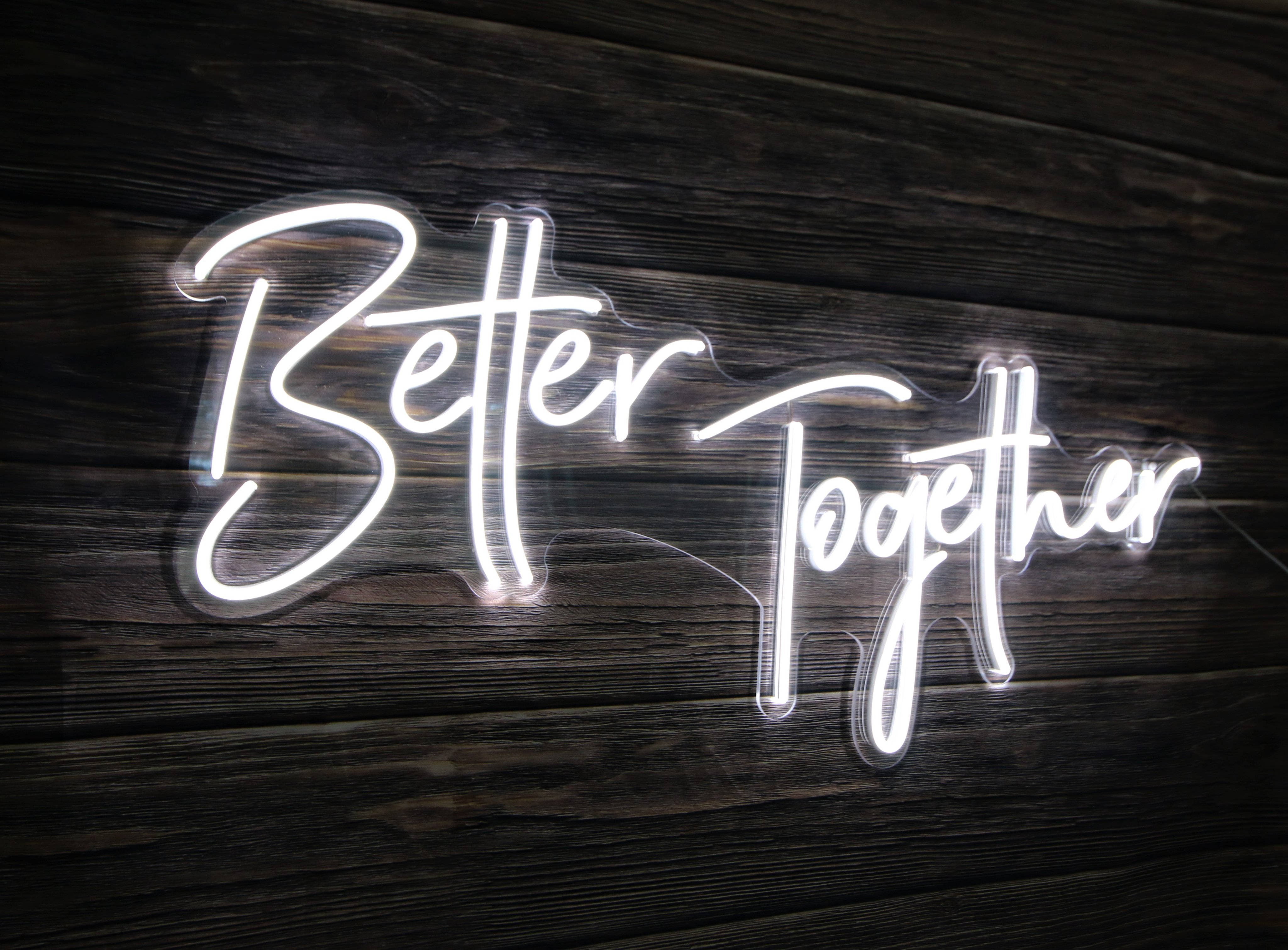 Better Together, white neon, cursive script, 4K Desktop Wallpaper