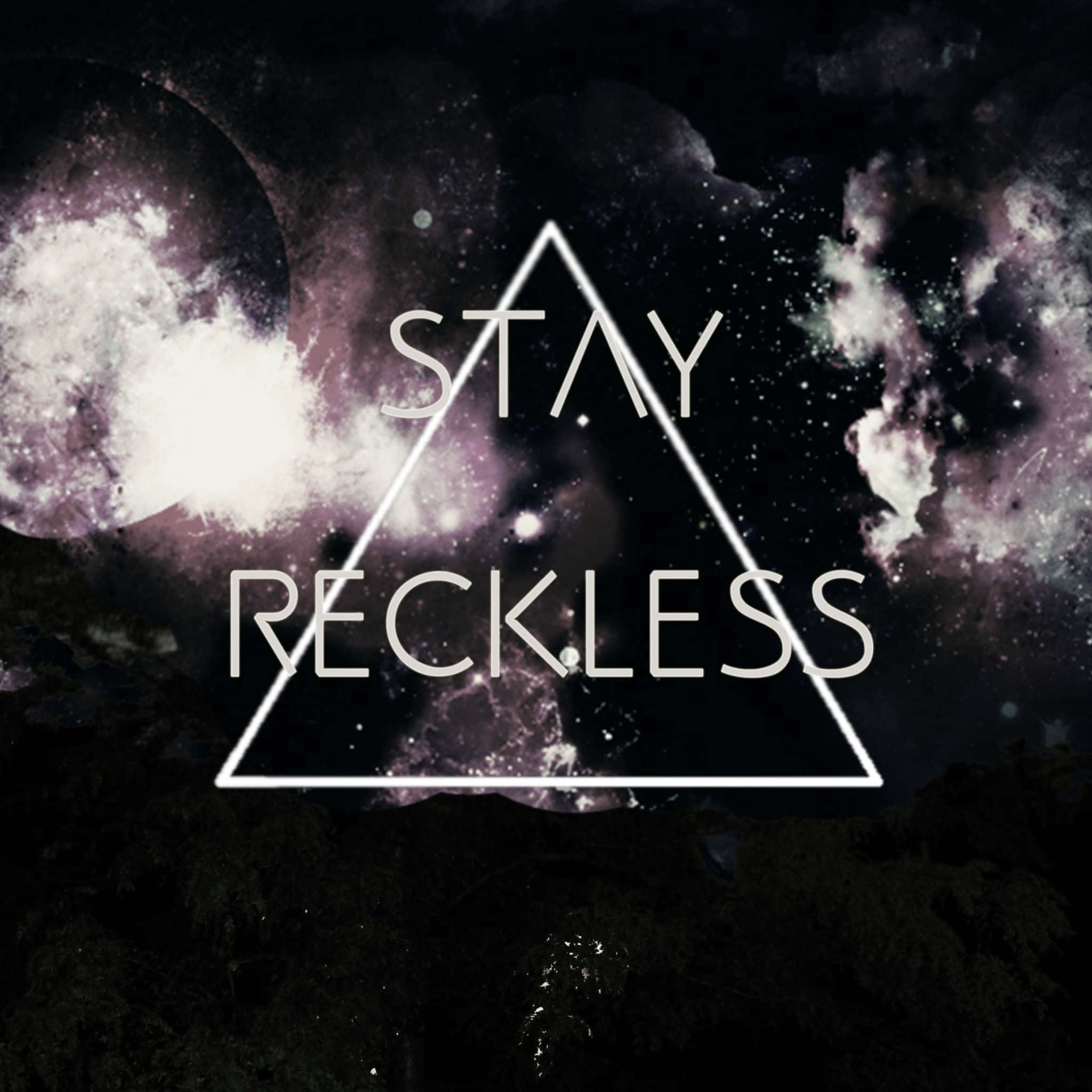 STAY RECKLESS, purple nebulae, stars, Full HD Desktop Wallpaper